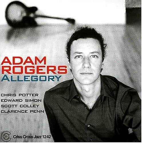 Adam Rogers Allegory COMPACT DISCS [CD] - Best Buy
