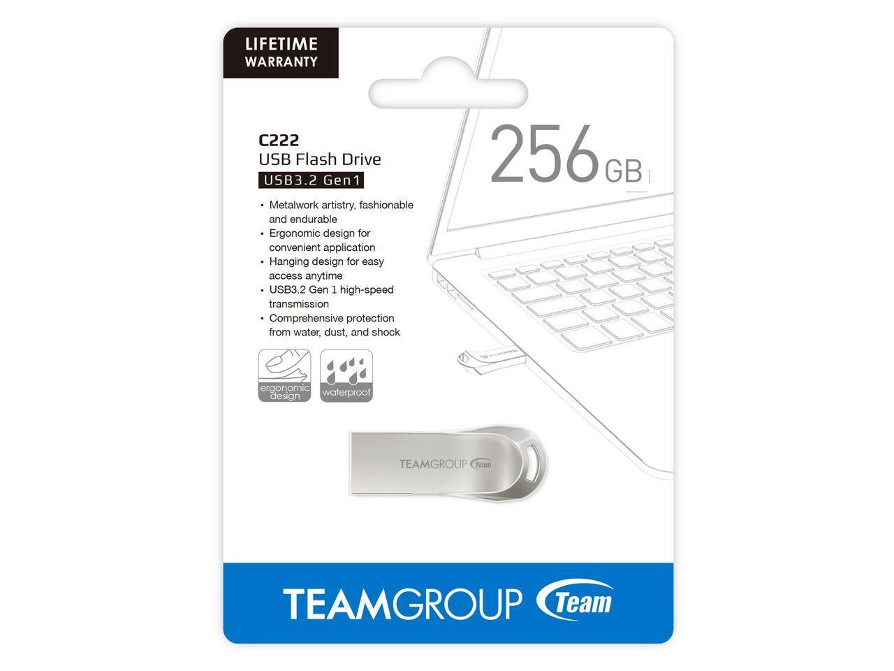 LIFETIME WARRANTY

C222 USB Flash Drive  
USB3.2 Gen1

- Metalwork artistry, fashionable and endurable
- Ergonomic design for convenient application
- Hanging design for easy access anytime
- USB3.2 Gen 1 high-speed transmission
- Comprehensive protection from water, dust, and shock

256 GB

TEAMGROUP  
Team