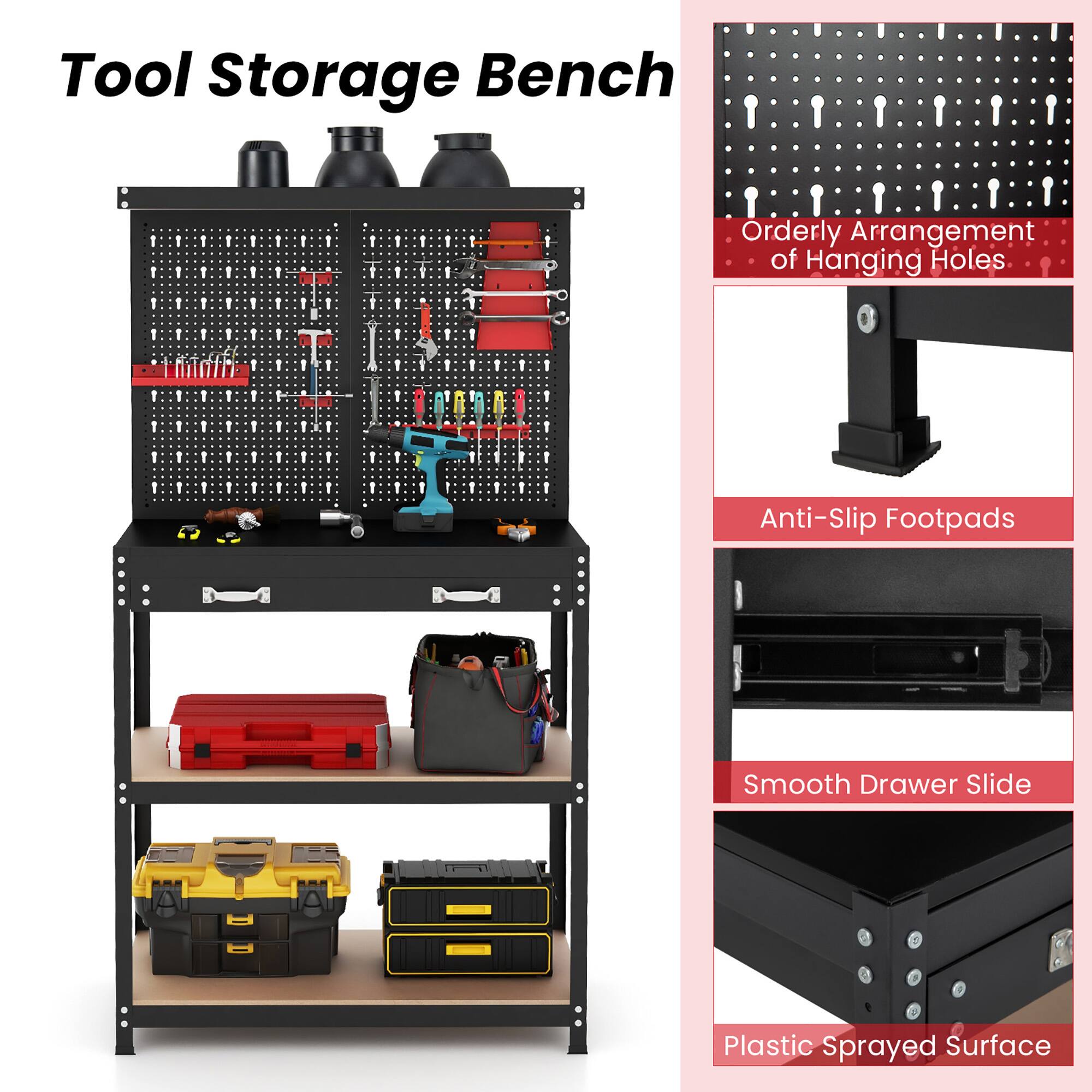 Tool Storage Bench

- Orderly Arrangement of Hanging Holes
- Anti-Slip Footpads
- Smooth Drawer Slide
- Plastic Sprayed Surface