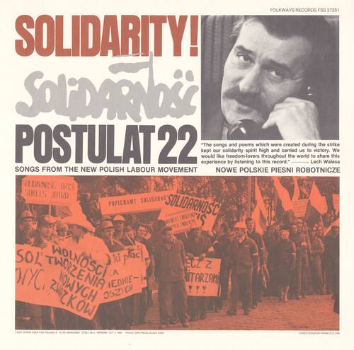 **SOLIDARITY!**  
**Solidarność**  
**POSTULAT 22**  

**SONGS FROM THE NEW POLISH LABOUR MOVEMENT**  
**NOWE POLSKIE PIESNI ROBOTNICZE**  

**FOLKWAYS RECORDS FSS 37251**  

"The songs and poems which were created during the strike will carry the spirit of solidarity and freedom-lovers throughout the world to share this record. We will carry the spirit of victory."  

**SOLIDARNOŚĆ!**  
**SOLIDARNOŚĆ!**  
**SOLIDARNOŚĆ!**  
**SOLIDARNOŚĆ!**  
**SOLIDARNOŚĆ!**  
**SOLIDARNOŚĆ!**  
**SOLIDARNOŚĆ!**  
**SOLIDARNOŚĆ!**  
**SOLIDARNOŚĆ!**  
**SOLIDARNOŚĆ!**  
**SOLIDARNOŚĆ!**  
**SOLIDARNOŚĆ!**  
**SOLIDARNOŚĆ!**  
**SOLIDARNOŚĆ!**  
**SOLIDARNOŚĆ!**  
**SOLIDARNOŚĆ!**  
**SOLIDARNOŚĆ!**  
**SOLIDARNOŚĆ!**  
**SOLIDARNOŚĆ!**  
**SOLIDARNOŚĆ!**  
**SOLIDARNOŚĆ!**  
**SOLIDARNOŚĆ!**  
**SOLIDARNOŚĆ!**  
**SOLIDARNOŚĆ!**  
**SOLIDARNOŚĆ!**  
**SOLIDARNOŚĆ!**  
**SOLIDARNOŚĆ!**  
**SOLIDARNOŚĆ!**  
**SOLIDARNOŚĆ!**  
**SOLIDARNOŚĆ!**  
**SOLIDARNOŚĆ!**  
**SOLIDARNOŚĆ!**  
**SOLIDARNOŚĆ!**  
**SOLIDARNOŚĆ!**  
**SOLIDARNOŚĆ!**  
**SOLIDARNOŚĆ!**  
**SOLIDARNOŚĆ!**  
**SOLIDARNOŚĆ!**  
**SOLIDARNOŚĆ!**  
**SOLIDARNOŚĆ!**  
**SOLIDARNOŚ