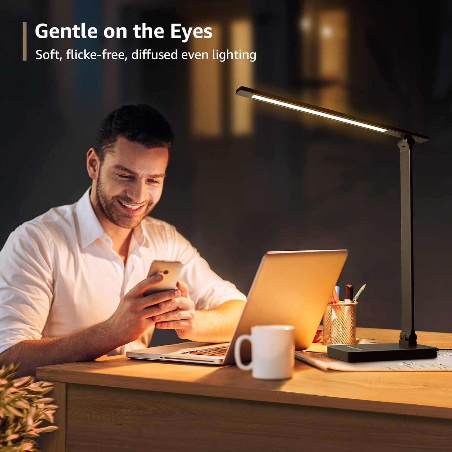 Gentle on the Eyes  
Soft, flicker-free, diffused even lighting