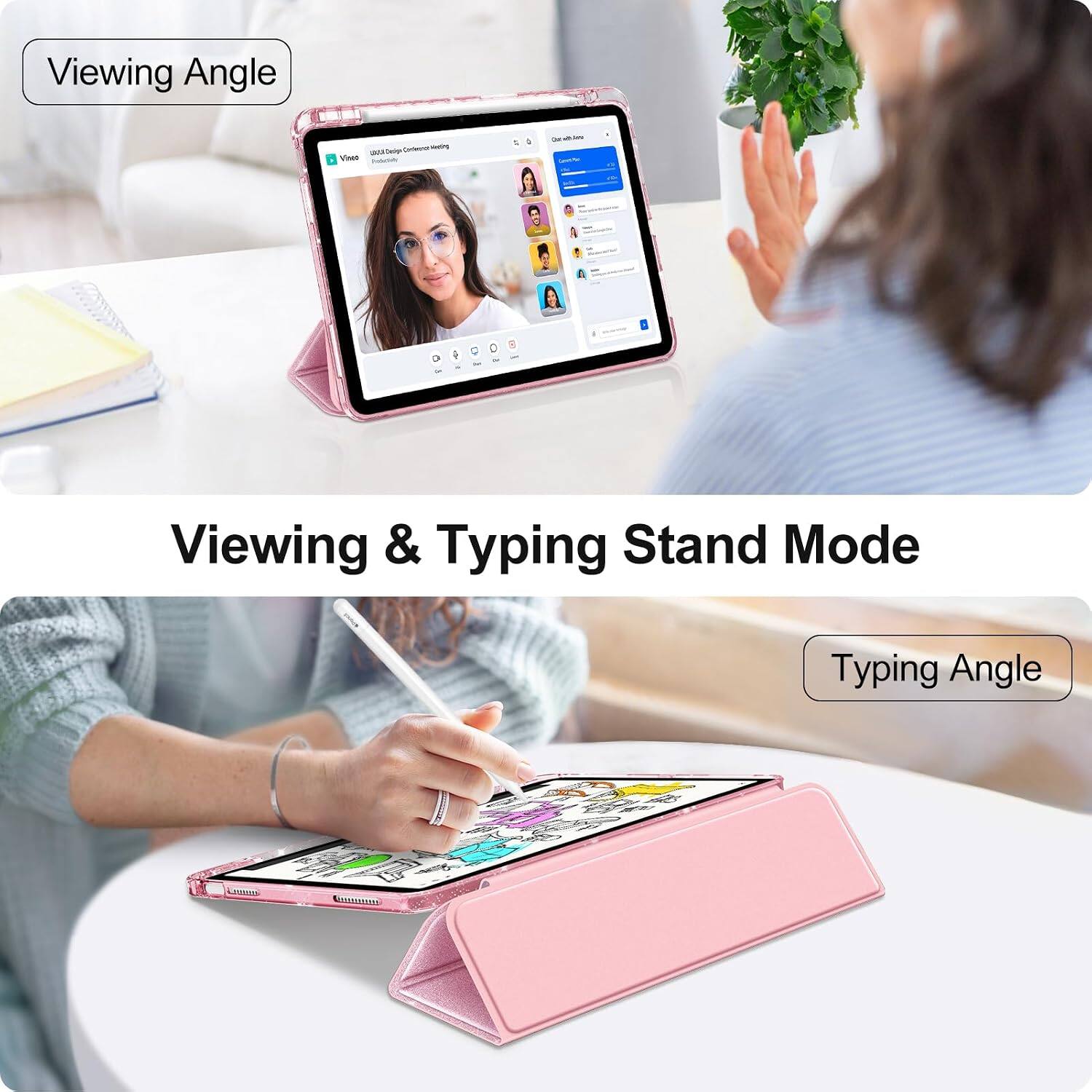 Viewing Angle

Viewing & Typing Stand Mode

Typing Angle
