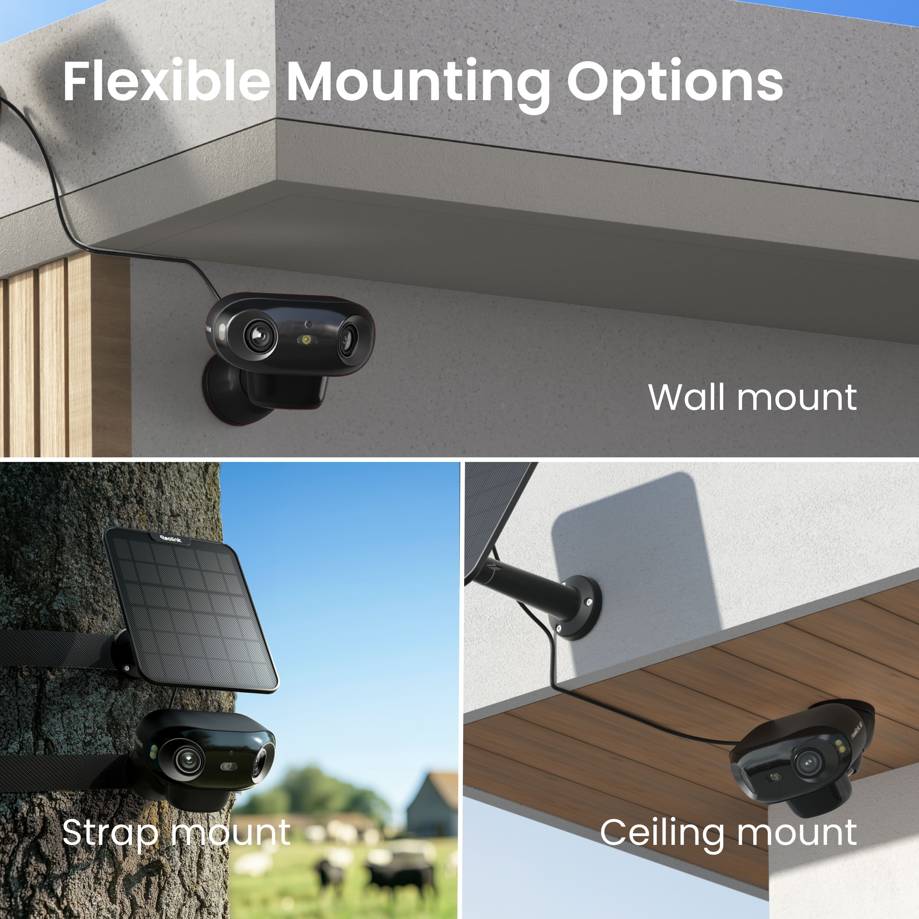 Flexible Mounting Options
- Wall mount
- Strap mount
- Ceiling mount