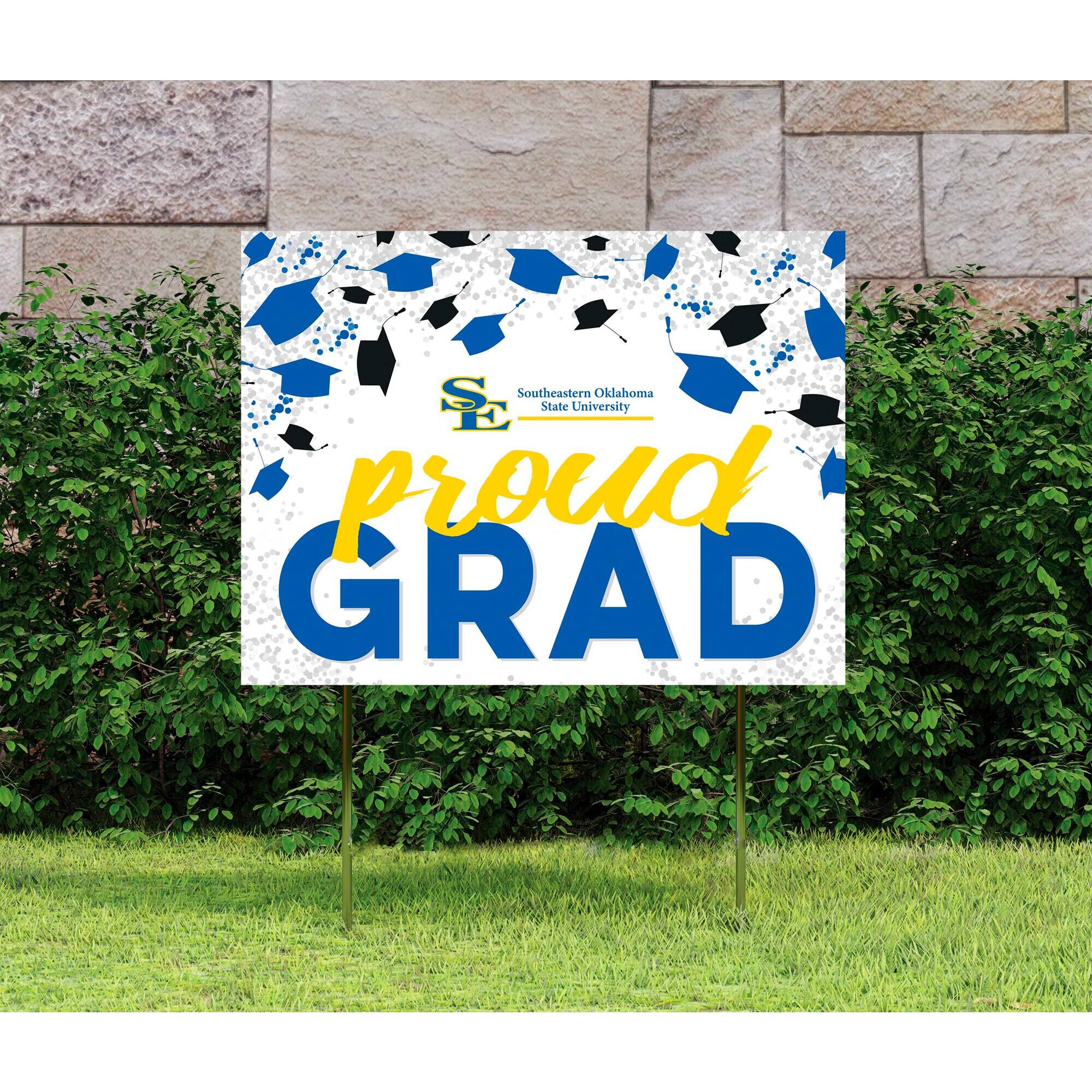 Southeastern Oklahoma State University  
proud GRAD