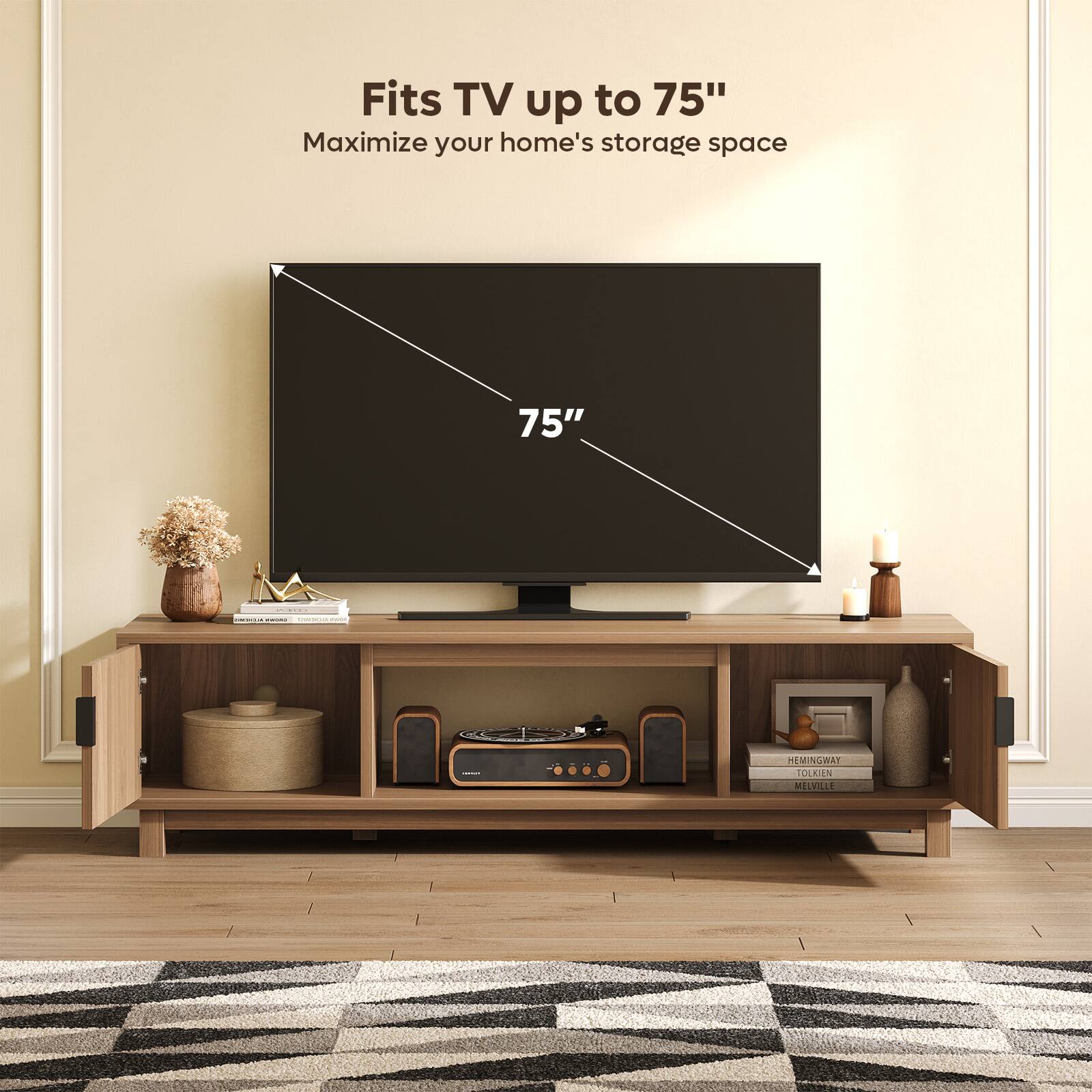 Fits TV up to 75"  
Maximize your home's storage space  

75"