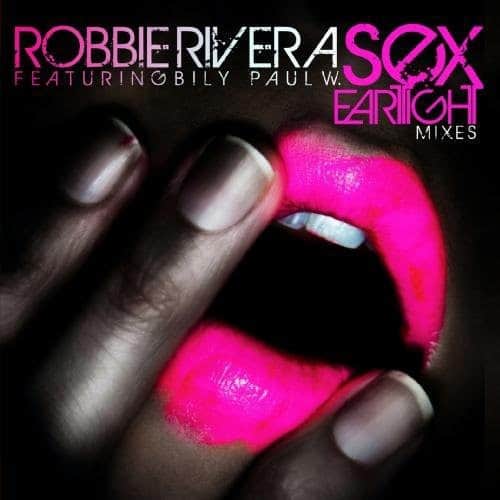 Robbie Rivera - Sex - Eartight Mixes   - CD5 MAXI-SINGLE price history on PriceWatchPro
