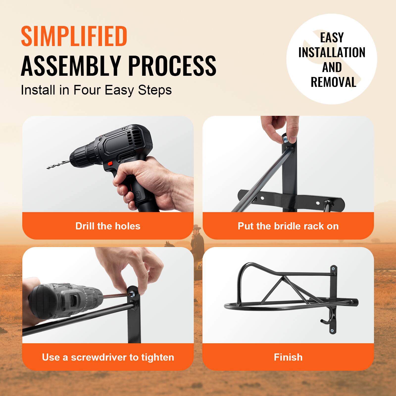 Simplified Assembly Process  
Install in Four Easy Steps  

1. Drill the holes  
2. Put the bridle rack on  
3. Use a screwdriver to tighten  
4. Finish  

Easy Installation and Removal