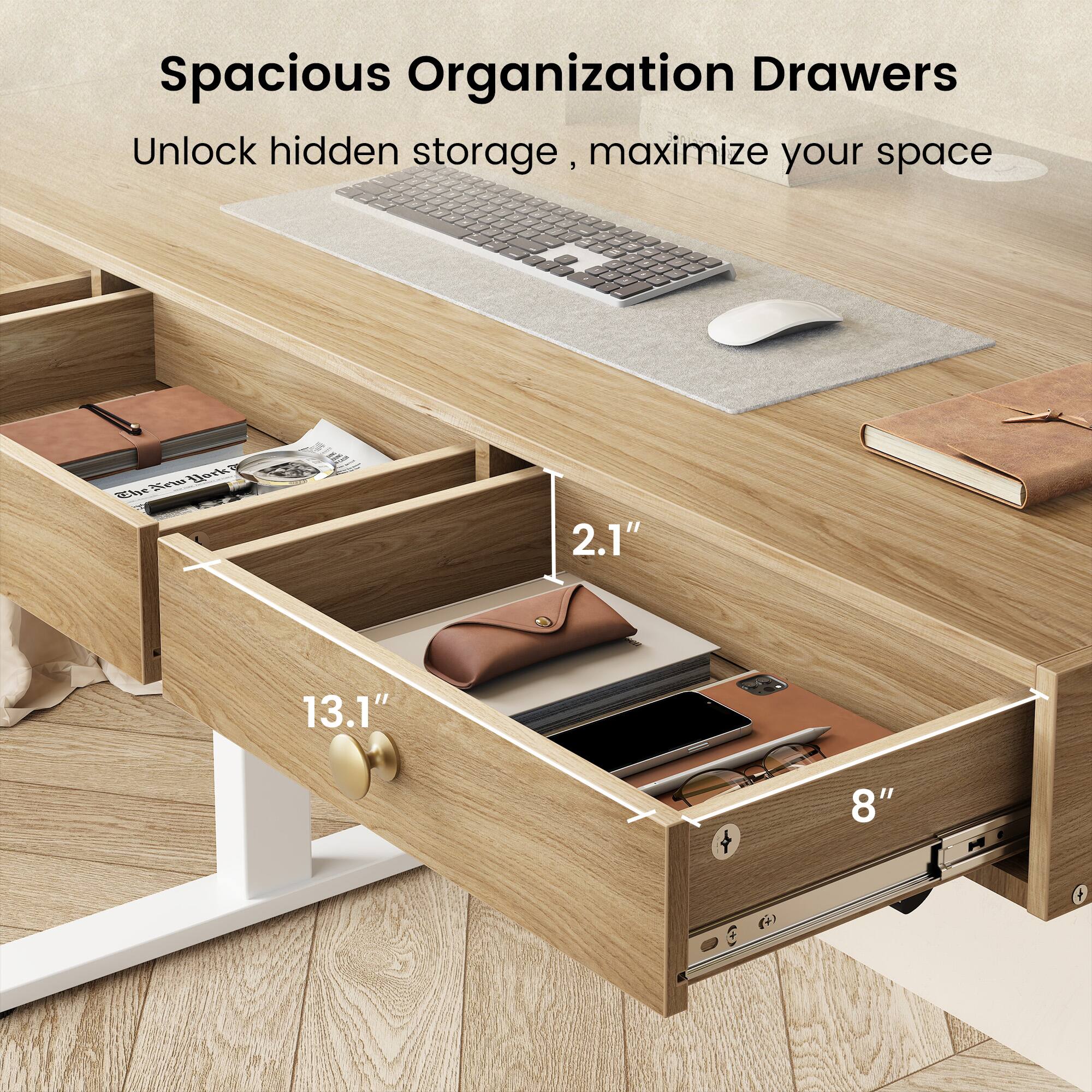 Spacious Organization Drawers  
Unlock hidden storage, maximize your space  

2.1"  
13.1"  
8"