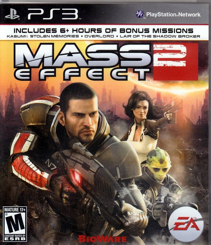 PS3
PlayStation Network
MASS EFFECT 2
INCLUDES 6+ HOURS OF BONUS MISSIONS
KASUMI: STOLEN MEMORIES • OVERLORD • LAIR OF THE SHADOW BROKER
MATURE 17+
CONTENT RATED BY ESRB
BiOWARE
EA
TARE - E10+ (Everyone 10+)