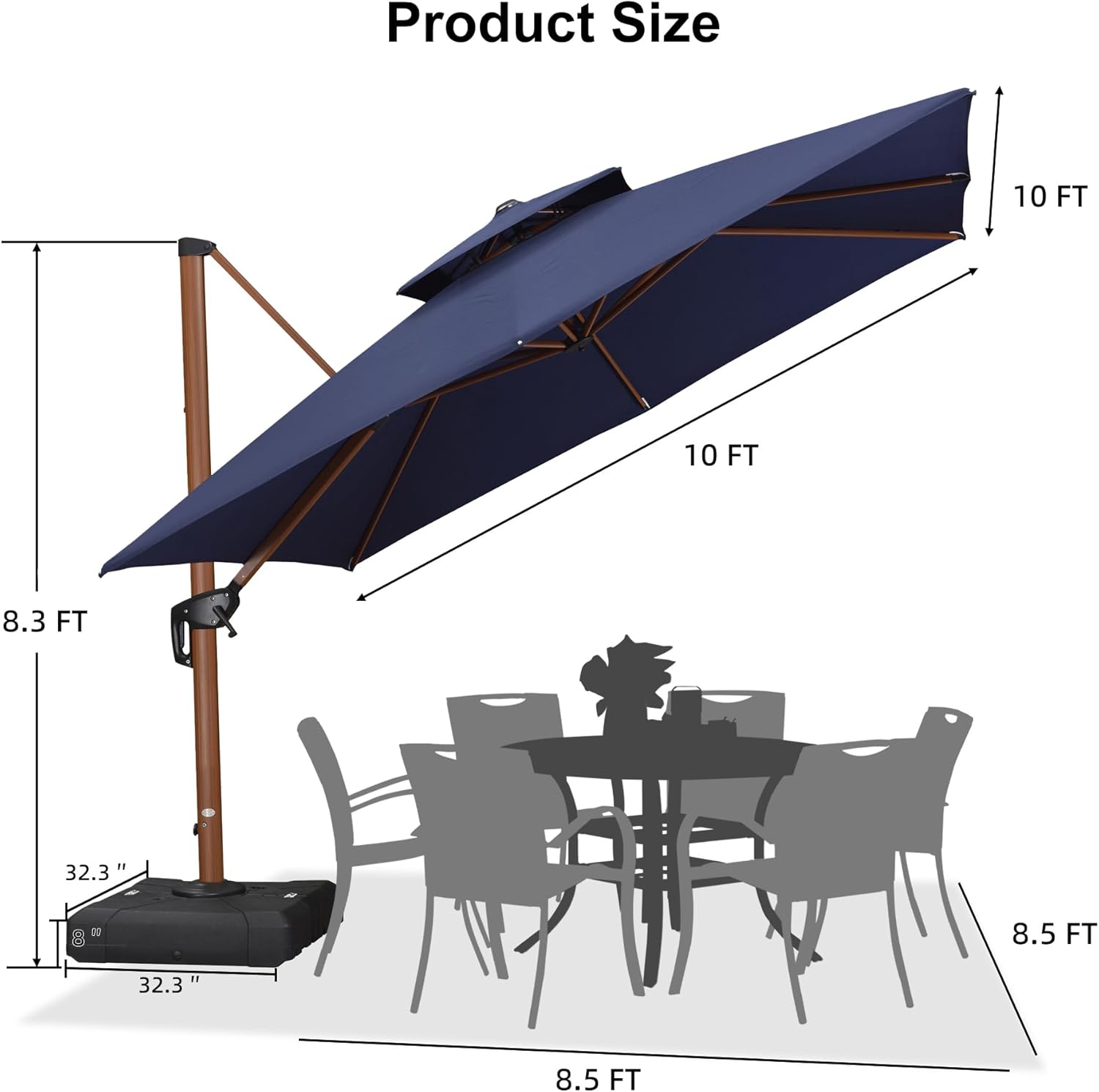 Product Size  
10 FT x 10 FT  
8.3 FT  
32.3" x 32.3"  
8.5 FT x 8.5 FT