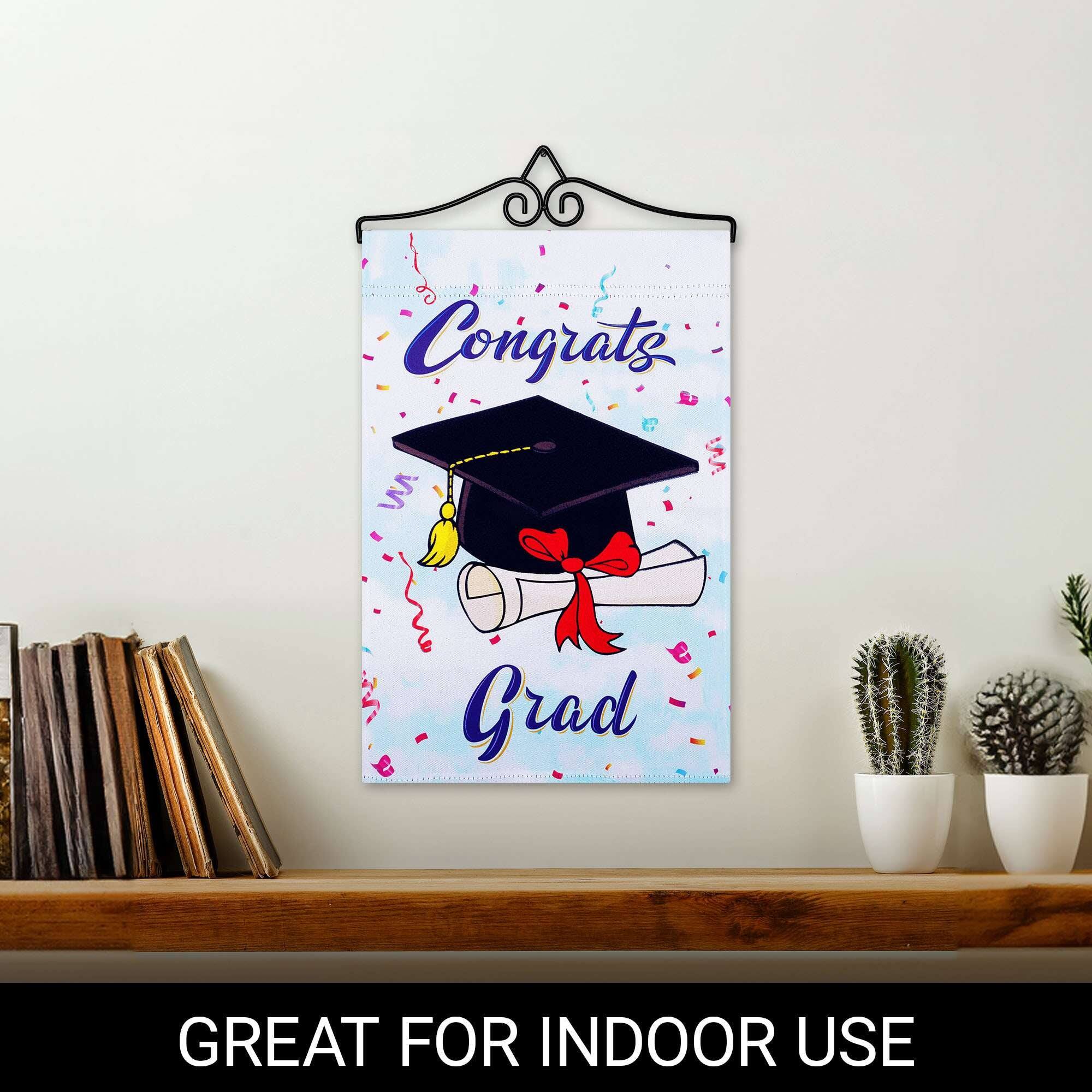 Congrats Grad  
GREAT FOR INDOOR USE