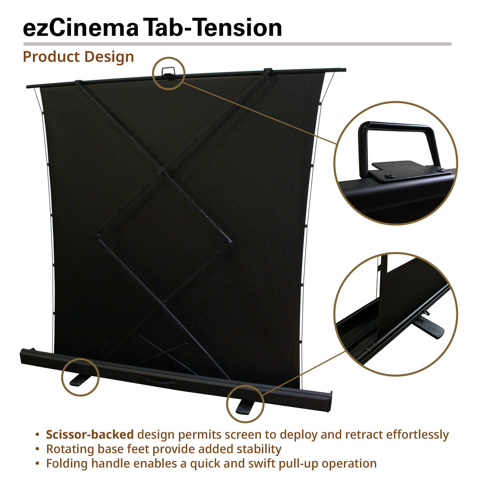ezCinema Tab-Tension  
Product Design  

- Scissor-backed design permits screen to deploy and retract effortlessly  
- Rotating base feet provide added stability  
- Folding handle enables a quick and swift pull-up operation