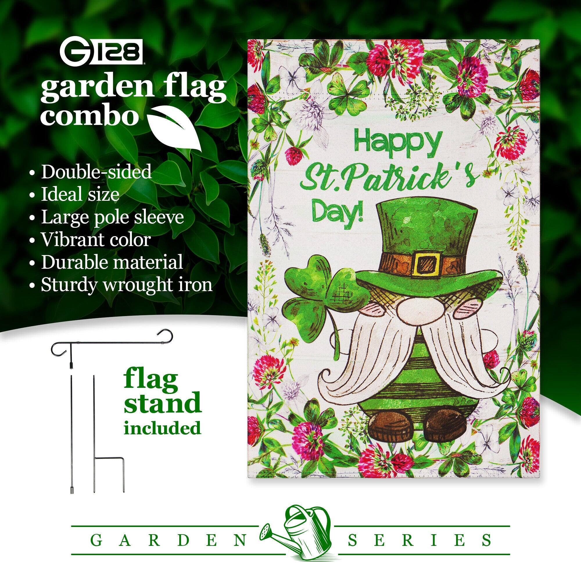 GIZ28 garden flag combo

- Double-sided
- Ideal size
- Large pole sleeve
- Vibrant color
- Durable material
- Sturdy wrought iron

Happy St. Patrick's Day!

flag stand included

GARDEN SERIES