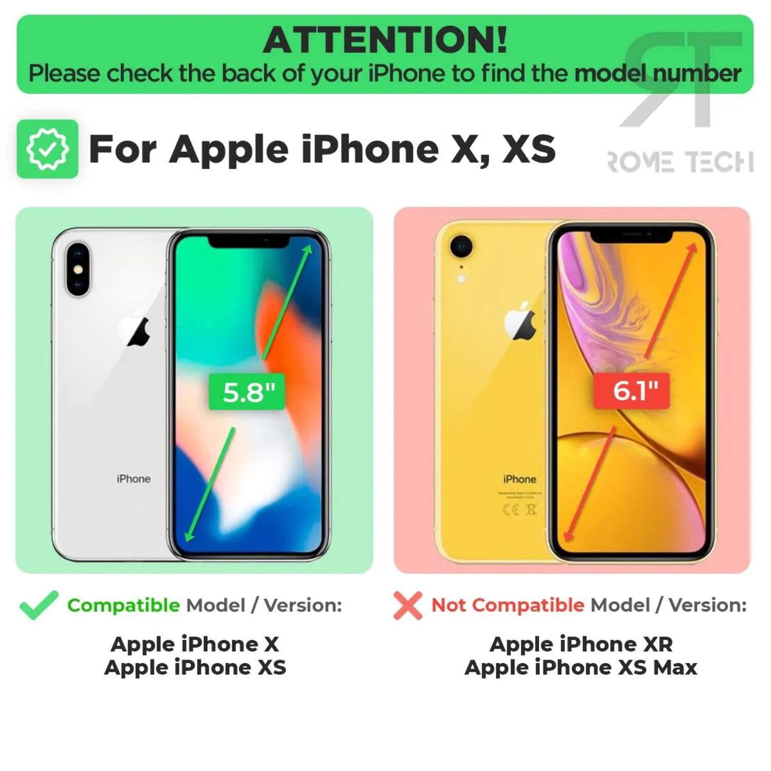ATTENTION!  
Please check the back of your iPhone to find the model number

For Apple iPhone X, XS

Compatible Model / Version:  
Apple iPhone X  
Apple iPhone XS

Not Compatible Model / Version:  
Apple iPhone XR  
Apple iPhone XS Max