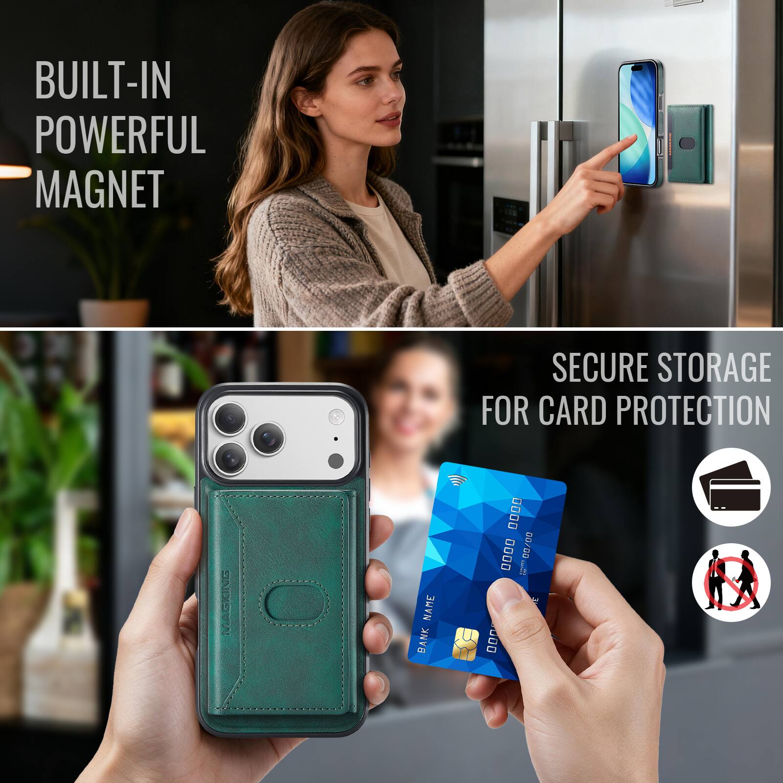 BUILT-IN POWERFUL MAGNET  
SECURE STORAGE FOR CARD PROTECTION  
MAGKING  
NAME BANK  
.... 0000 MAMAHA 00/00  000
