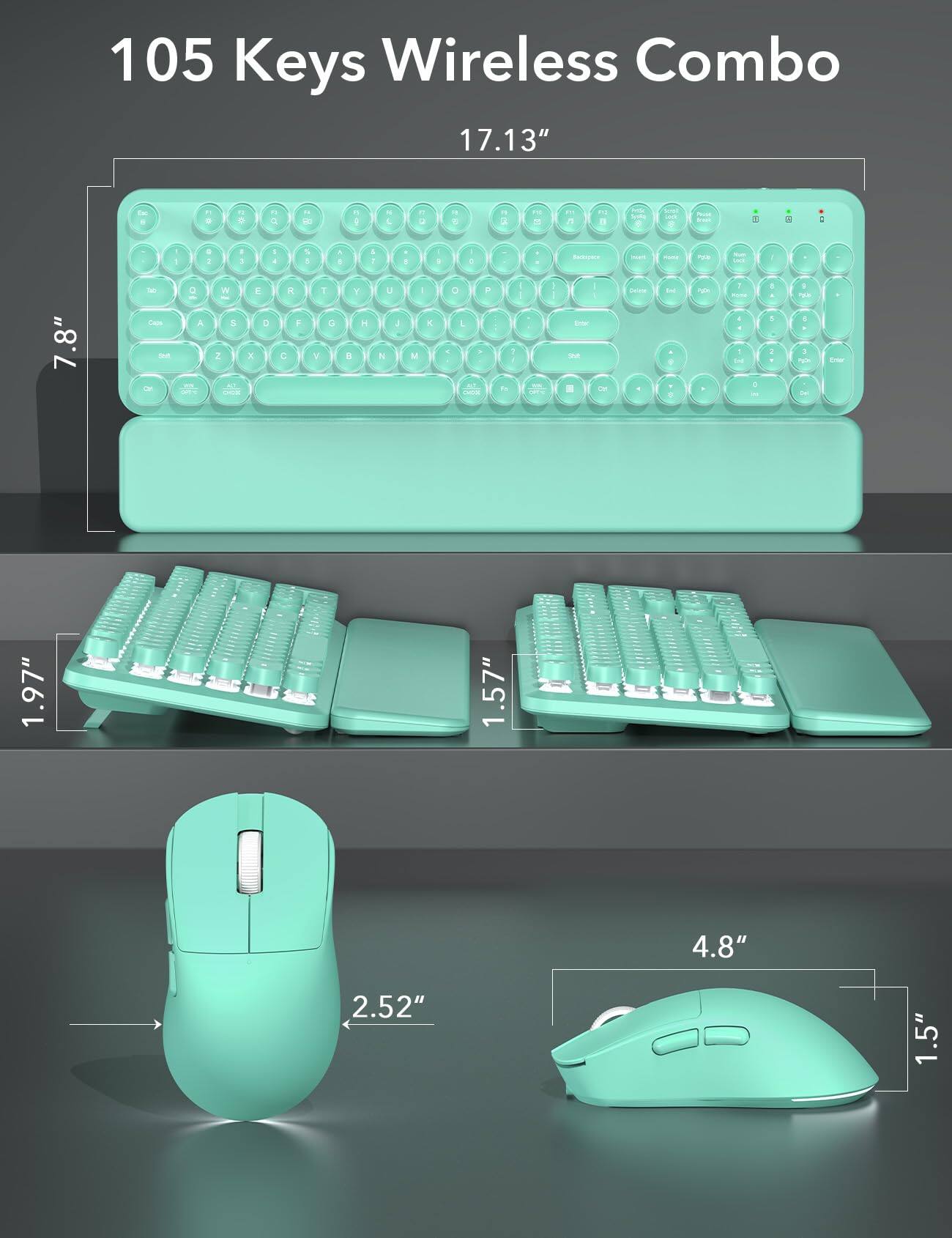 105 Keys Wireless Combo  
17.13"  
7.8"  
1.97"  
1.57"  
4.8"  
2.52"  
1.5"