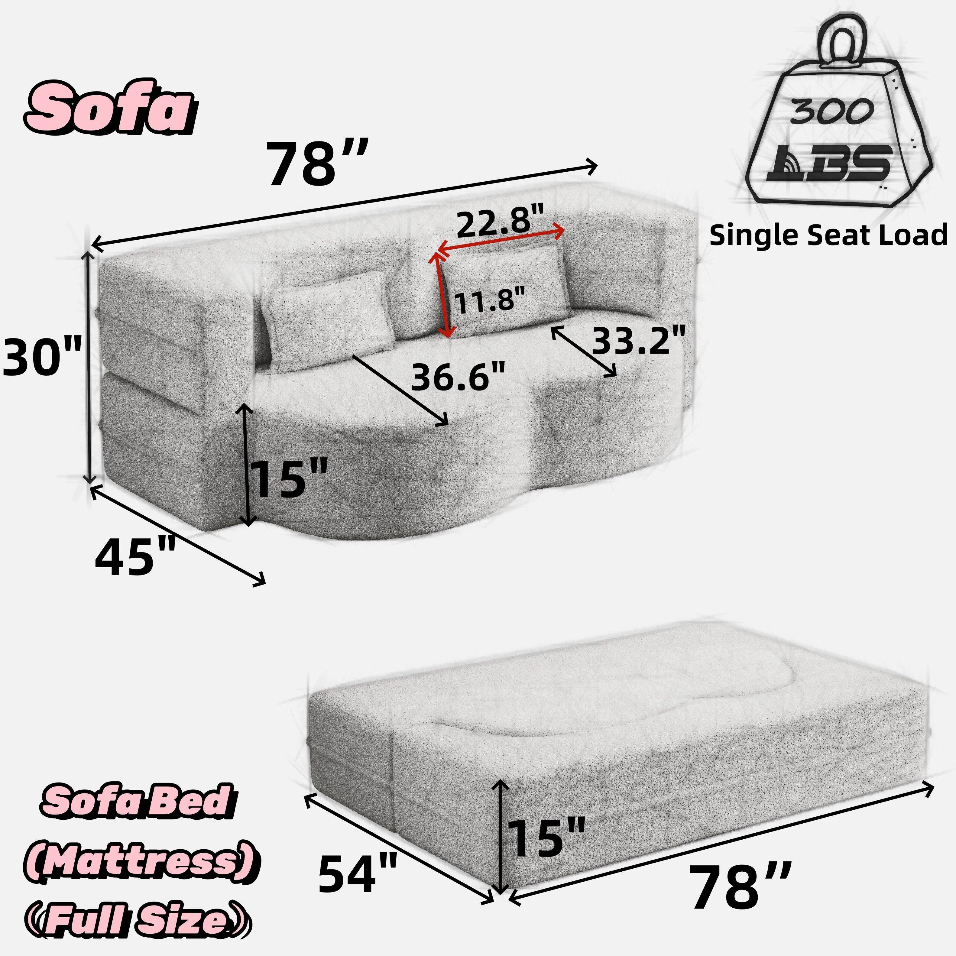Sofa  
78"  
22.8"  
11.8"  
33.2"  
30"  
36.6"  
45"  
15"  
Sofa Bed (Mattress)  
54" (Full Size)  
15"  
78"