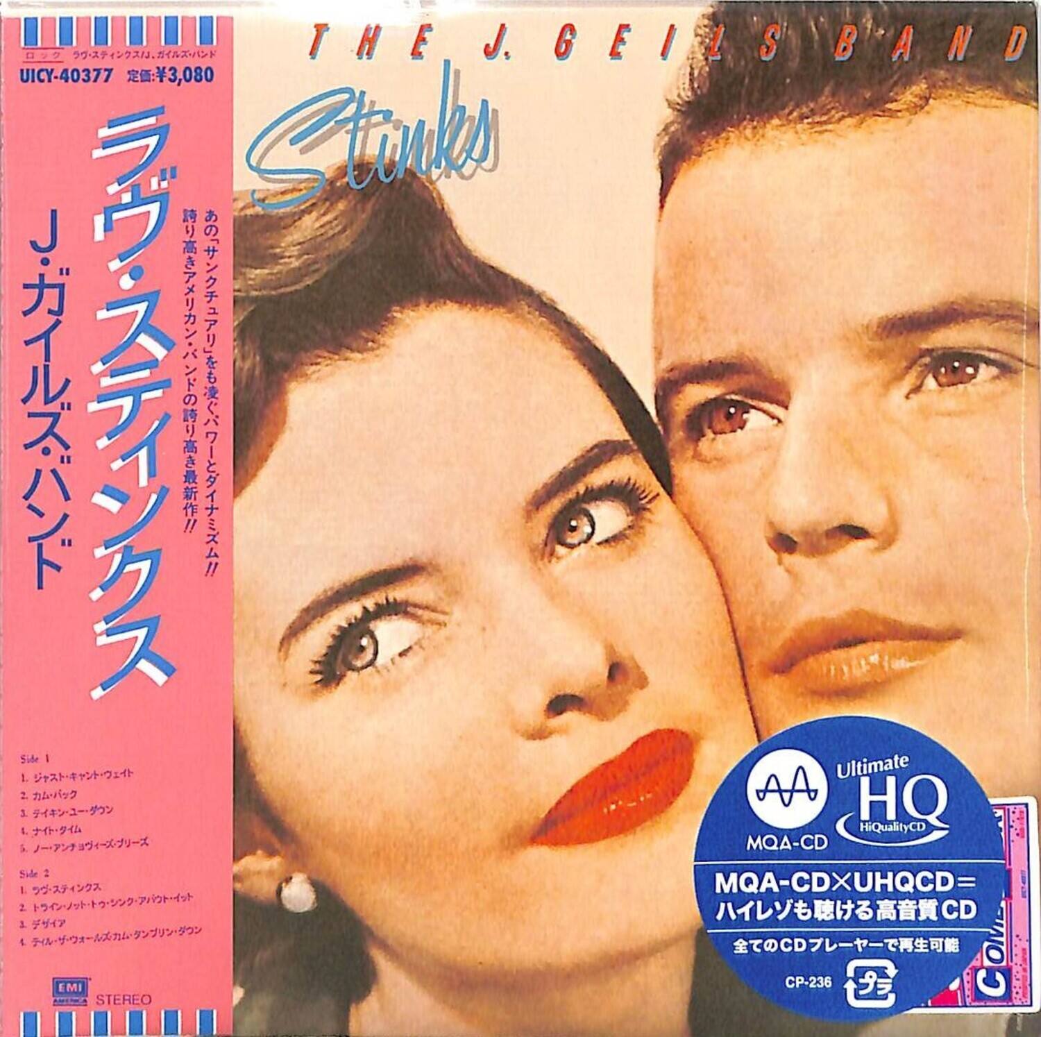 2 THE J. GEILS BAND UICY-40377 : 3,080 Stinks J

Ultimate 2

HQ HiQualityCD 5

MQA-CD Sude 2

MQA-CDXUHQCD= 2

CD 2

L

CD EMI CP-236

STEREO