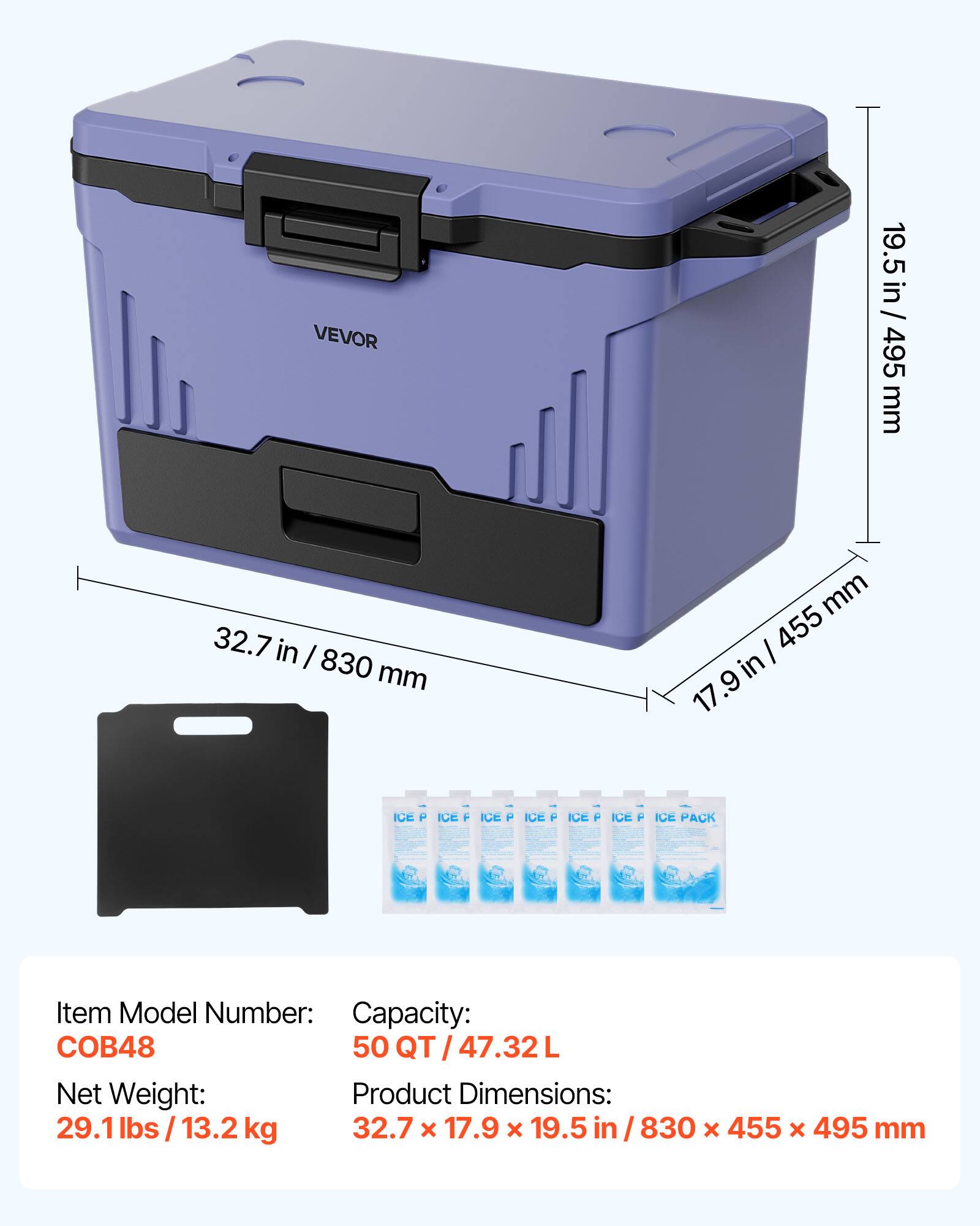 VEVOR

Item Model Number: COB48

Capacity: 50 QT / 47.32 L

Net Weight: 29.1 lbs / 13.2 kg

Product Dimensions: 32.7 x 17.9 x 19.5 in / 830 x 455 x 495 mm