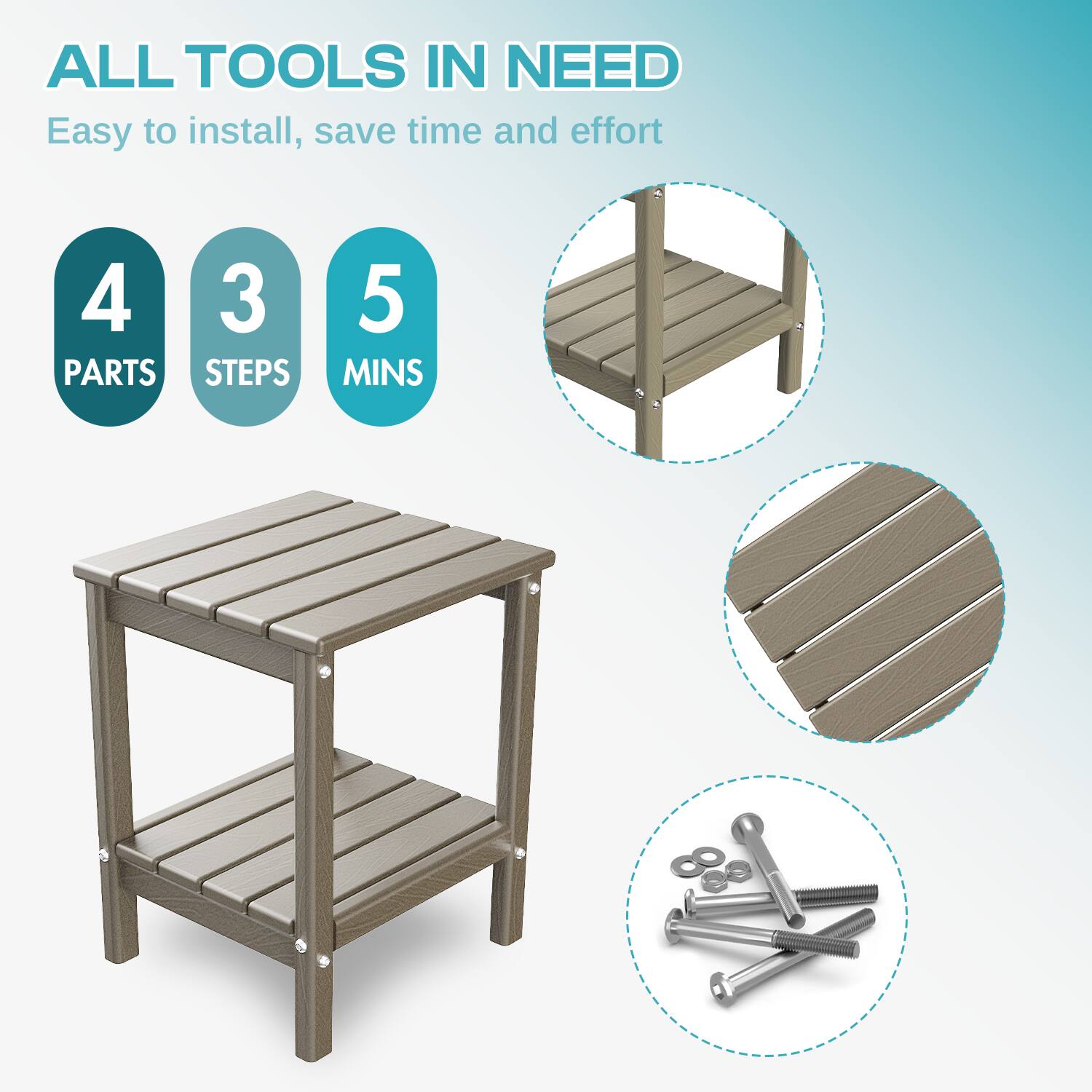 ALL TOOLS IN NEED  
Easy to install, save time and effort  

4 PARTS  
3 STEPS  
5 MINS
