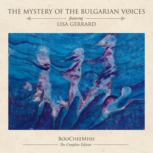 THE MYSTERY OF THE BULGARIAN VOICES  
featuring  
LISA GERRARD  

BOOCHEEMISH  
The Complete Edition