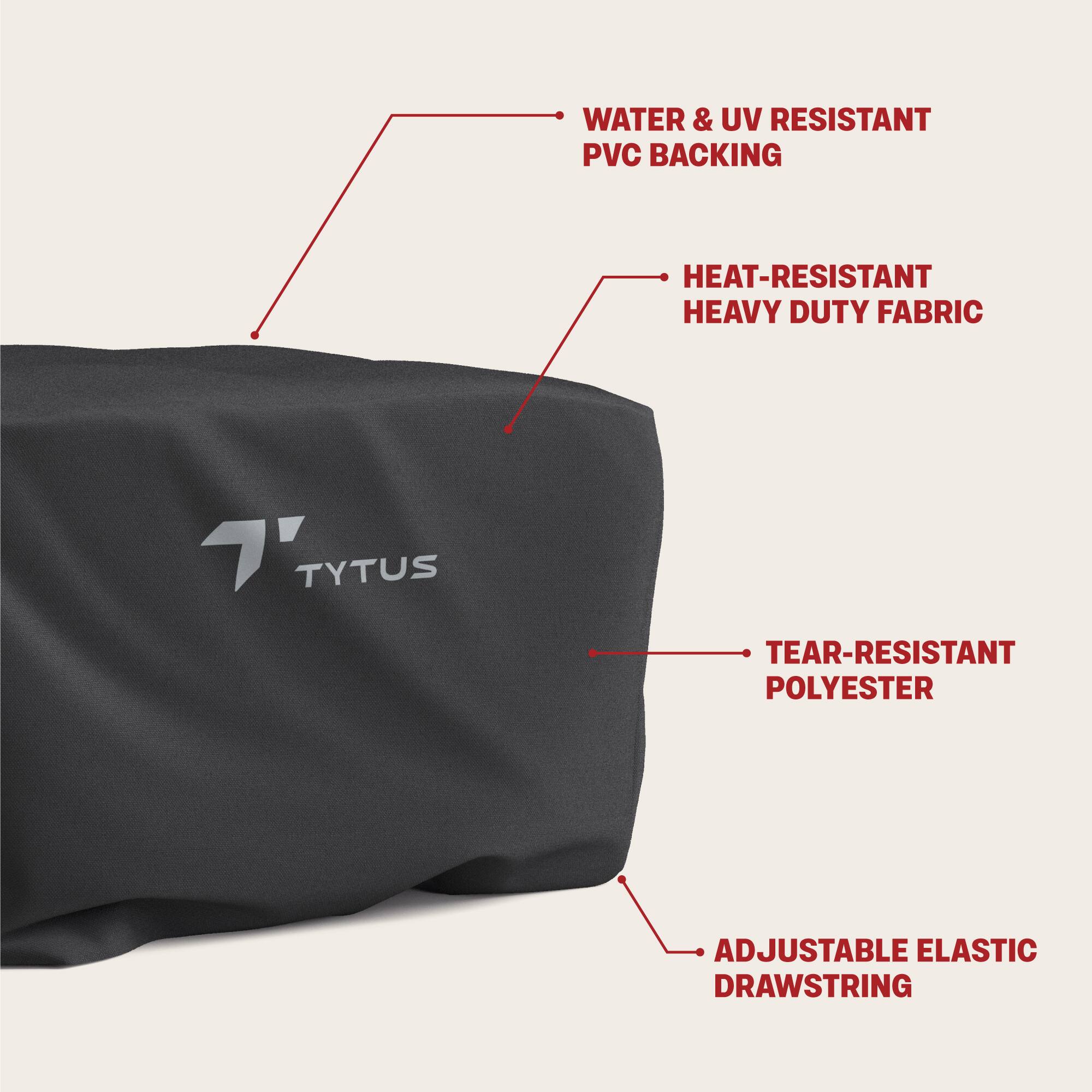 The text on the image is grouped and corrected as follows:

Water & UV Resistant PVC Backing
Heat-Resistant Heavy Duty Fabric
Tytus Tear-Resistant Polyester
Adjustable Elastic Drawstring