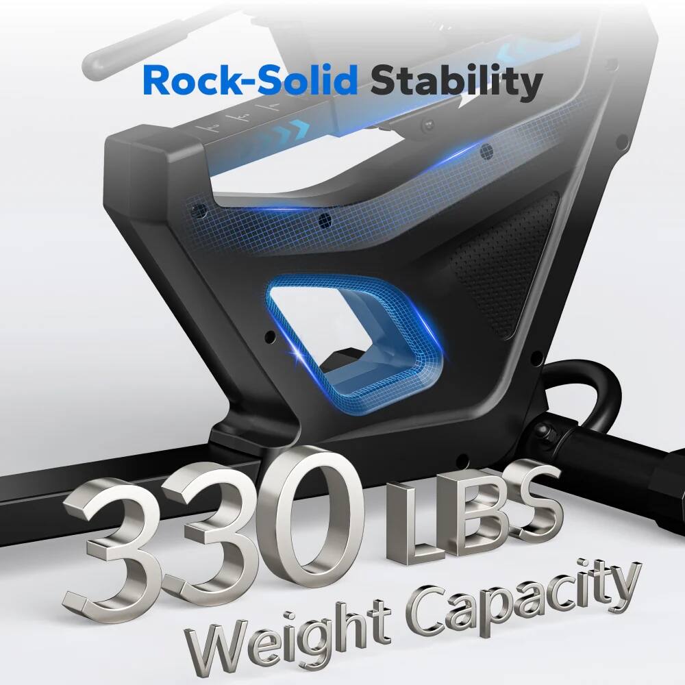 Rock-Solid Stability  
330 LBS Weight Capacity