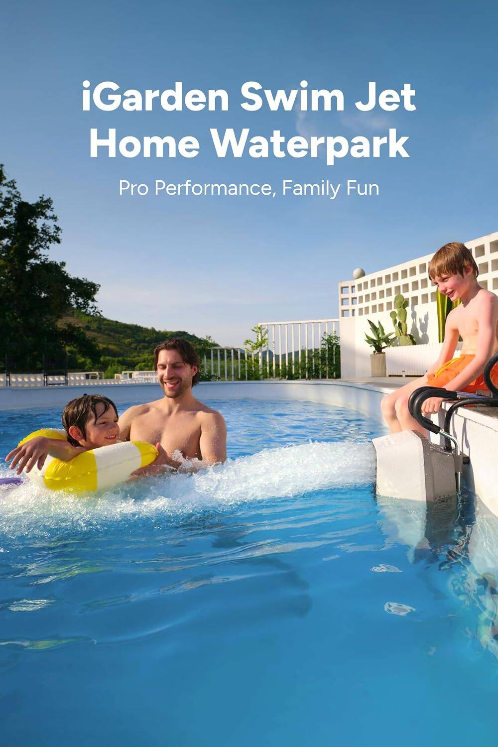 iGarden Swim Jet Home Waterpark  
Pro Performance, Family Fun