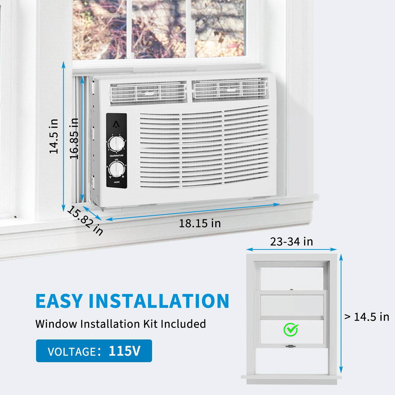 - 14.5 in
- 16.85 in
- 15.82 in
- 18.15 in
- 23-34 in
- EASY INSTALLATION
- Window Installation Kit Included
- VOLTAGE: 115V