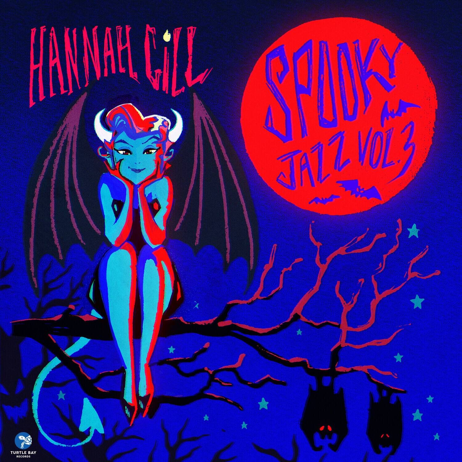 Hannah Gill  
Spooky Jazz Vol. 3  
Turtle Bay Records