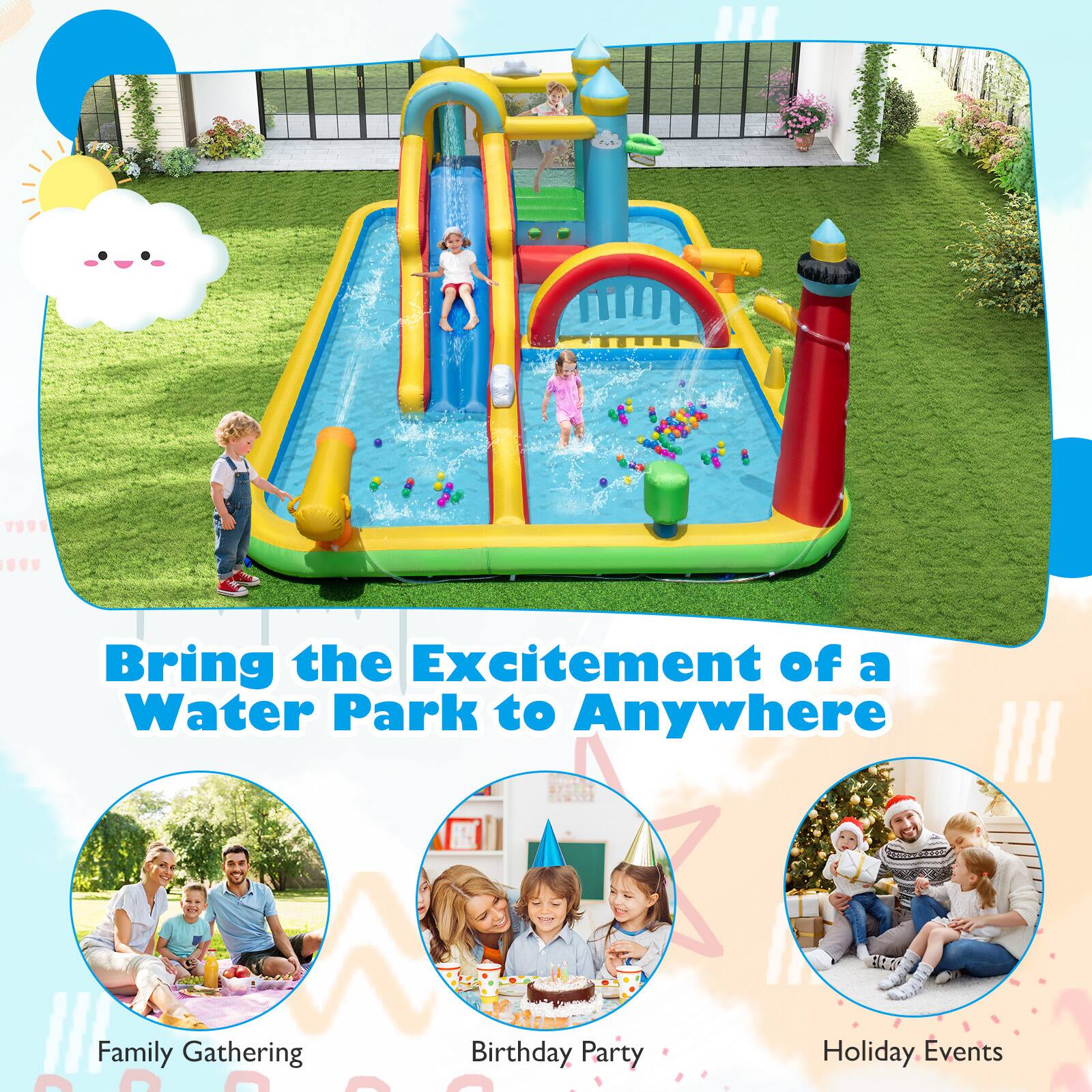 Bring the Excitement of a Water Park to Anywhere

- Family Gathering
- Birthday Party
- Holiday Events