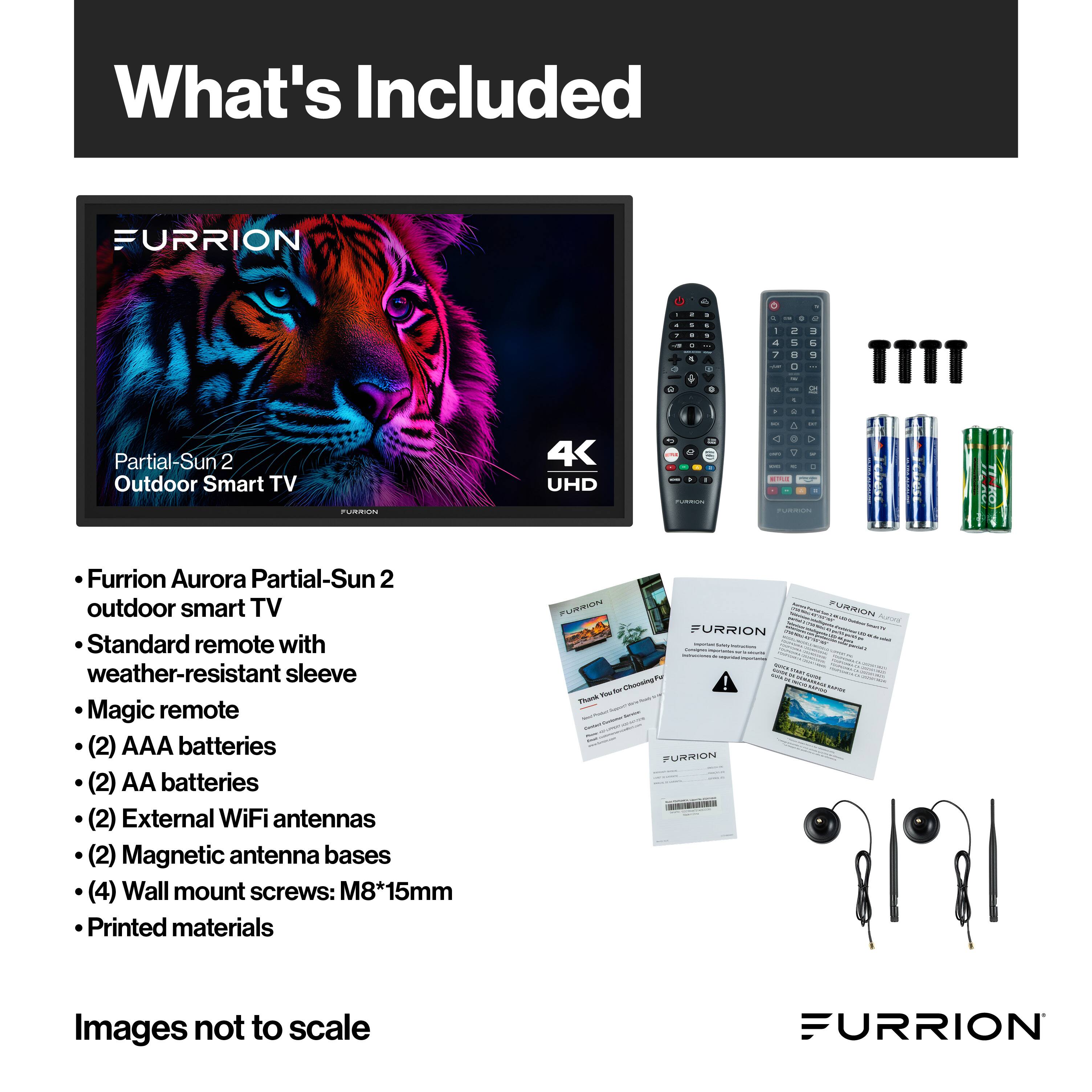 What's Included

- Furrion Aurora Partial-Sun 2 outdoor smart TV
- Standard remote with weather-resistant sleeve
- Magic remote
- (2) AAA batteries
- (2) AA batteries
- (2) External WiFi antennas
- (2) Magnetic antenna bases
- (4) Wall mount screws: M8*15mm
- Printed materials

Images not to scale