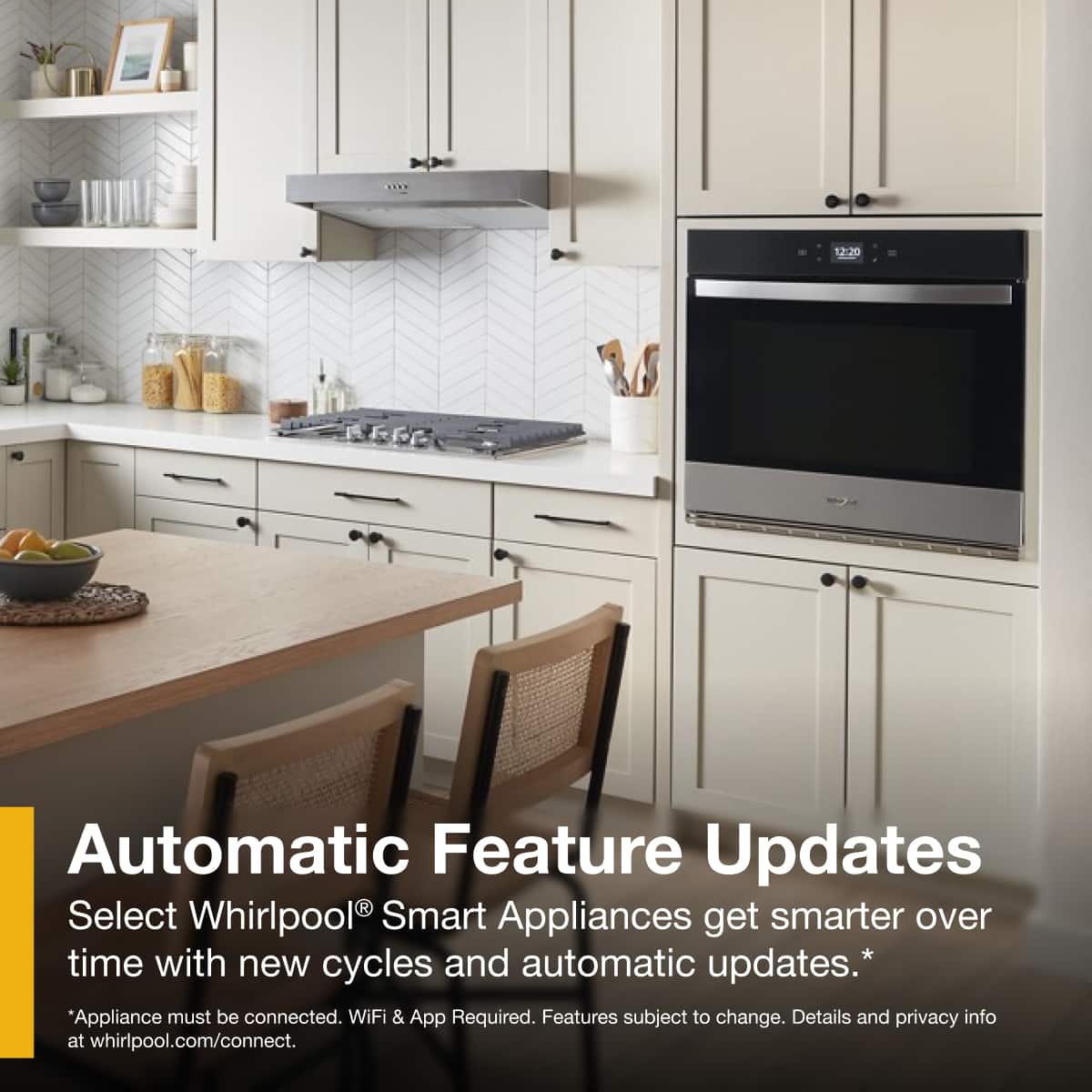 Automatic Feature Updates
Select Whirlpool® Smart Appliances get smarter over time with new cycles and automatic updates.*
*Appliance must be connected. WiFi & App Required. Features subject to change. Details and privacy info at whirlpool.com/connect.
