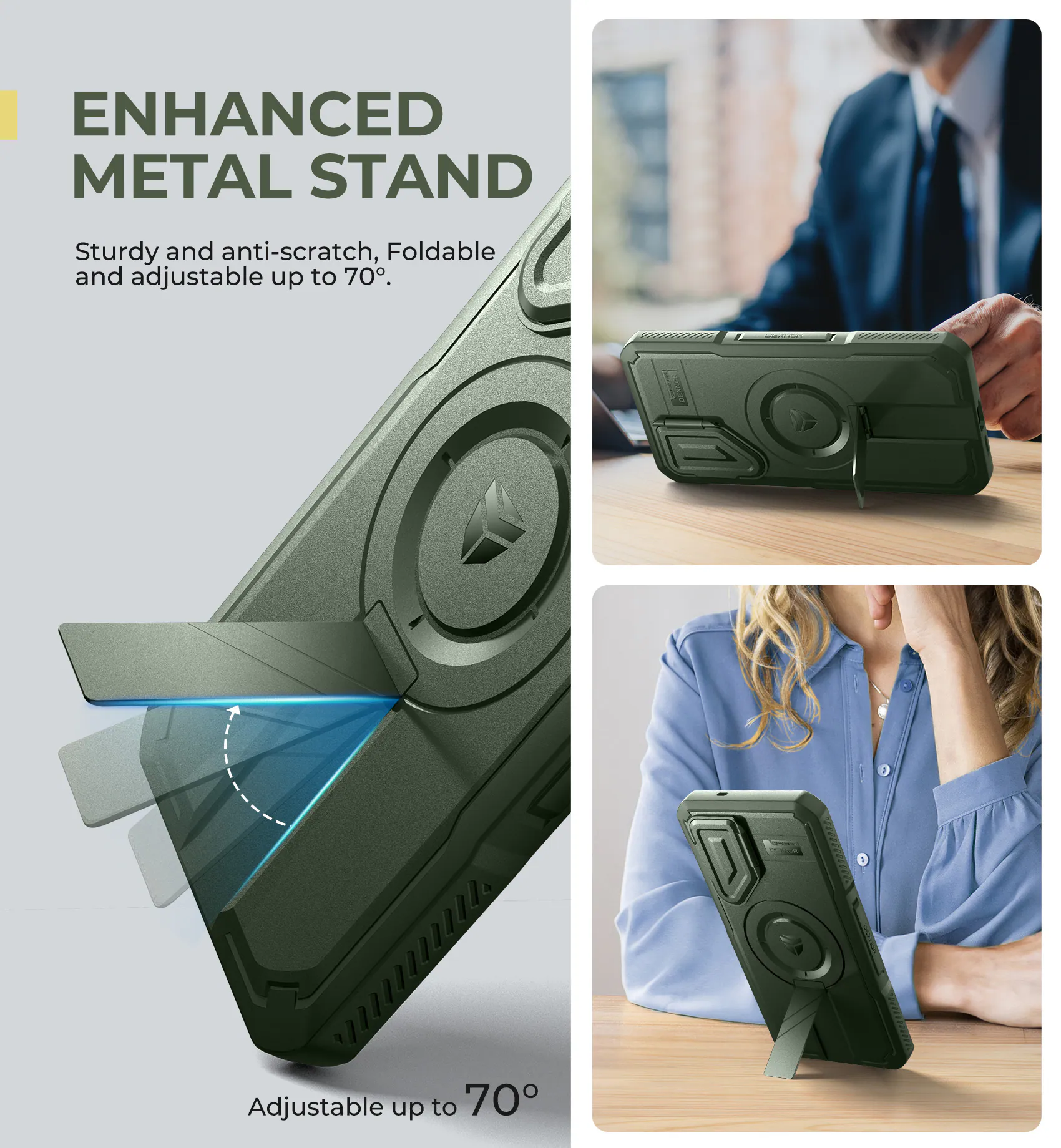 ENHANCED METAL STAND
Sturdy and anti-scratch, Foldable and adjustable up to 70°.
Adjustable up to 70°