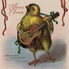 Glenn Jones - This Is The Wind That Blows It Out - VINYL LP