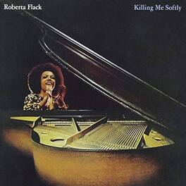 Roberta Flack - Killing Me Softly - VINYL LP