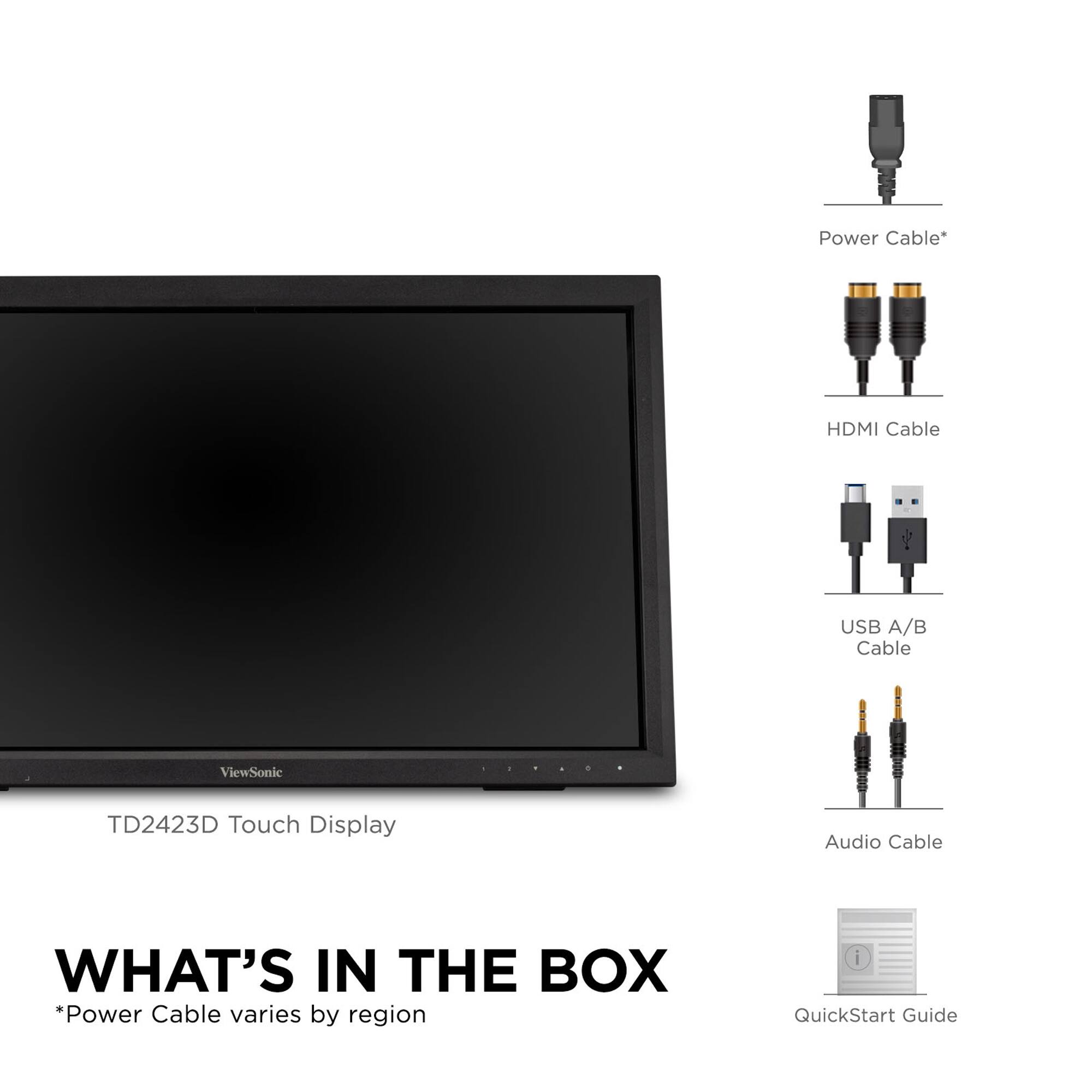 What's in the box:
- Power Cable (varies by region)
- QuickStart Guide
- HDMI Cable
- USB A/B Cable
- Audio Cable
- ViewSonic TD2423D Touch Display
- Touch Display
- Power Cable varies by region
- QuickStart Guide