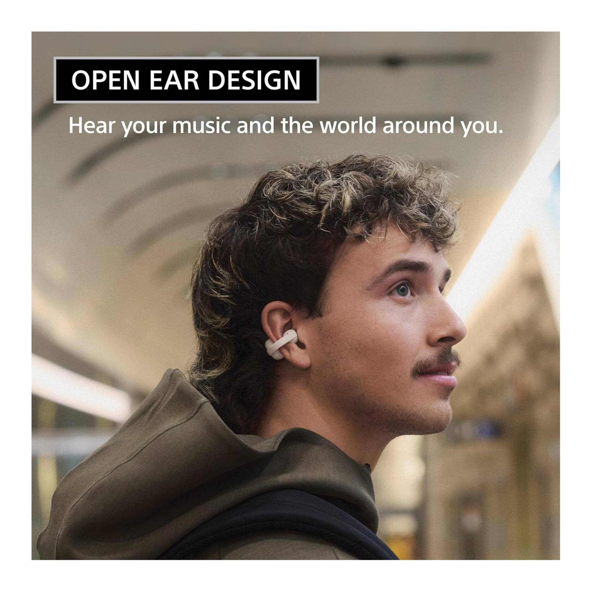 OPEN EAR DESIGN  
Hear your music and the world around you.