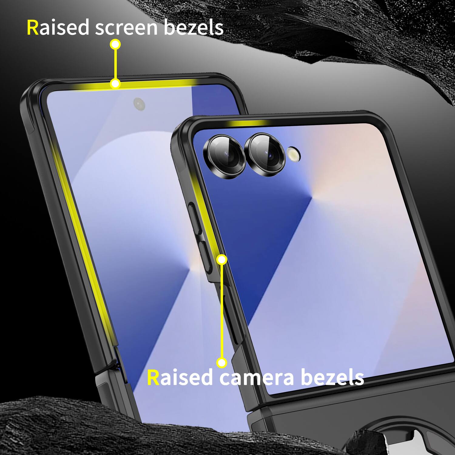 Raised screen bezels  
Raised camera bezels
