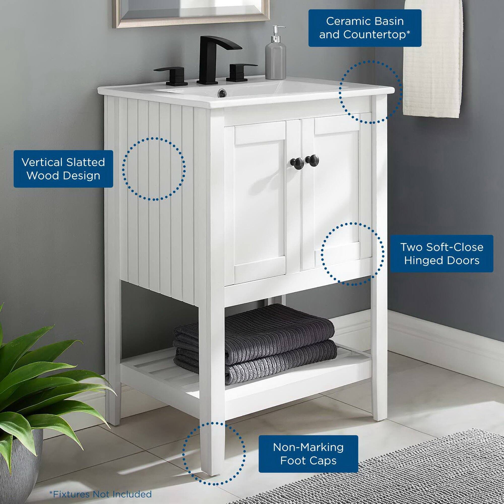 - Ceramic Basin and Countertop*
- Vertical Slatted Wood Design
- Two Soft-Close Hinged Doors
- Non-Marking Foot Caps
- *Fixtures Not Included