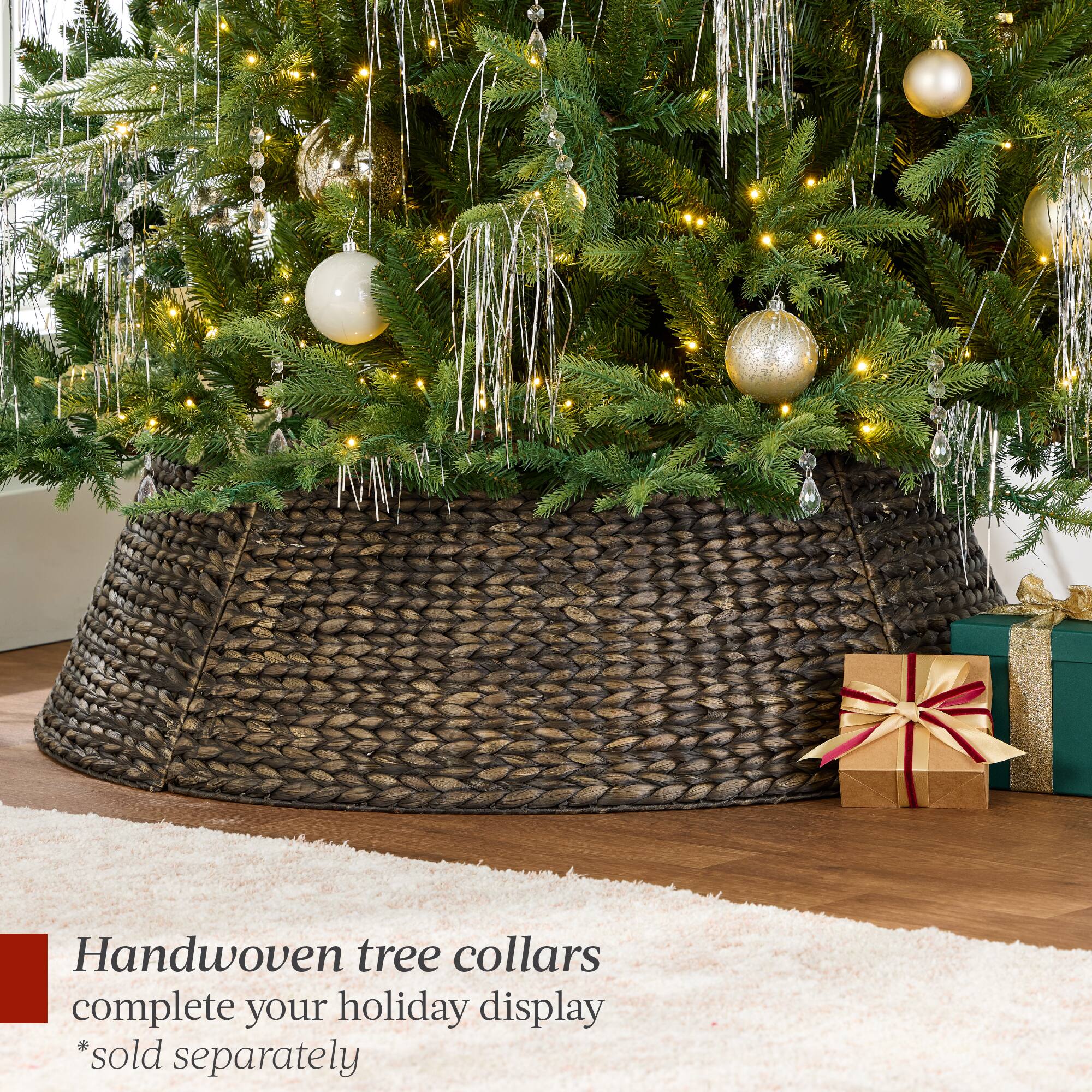 Handwoven tree collars complete your holiday display *sold separately