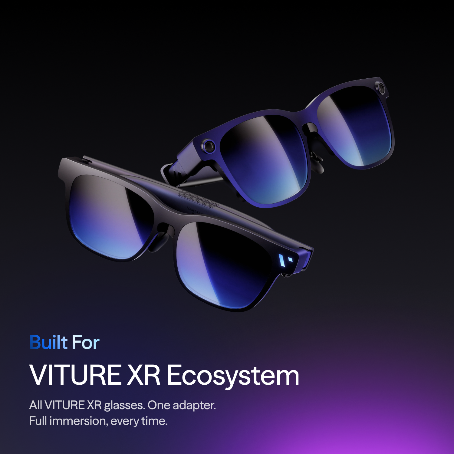 Built For  
VITURE XR Ecosystem  
All VITURE XR glasses. One adapter.  
Full immersion, every time.