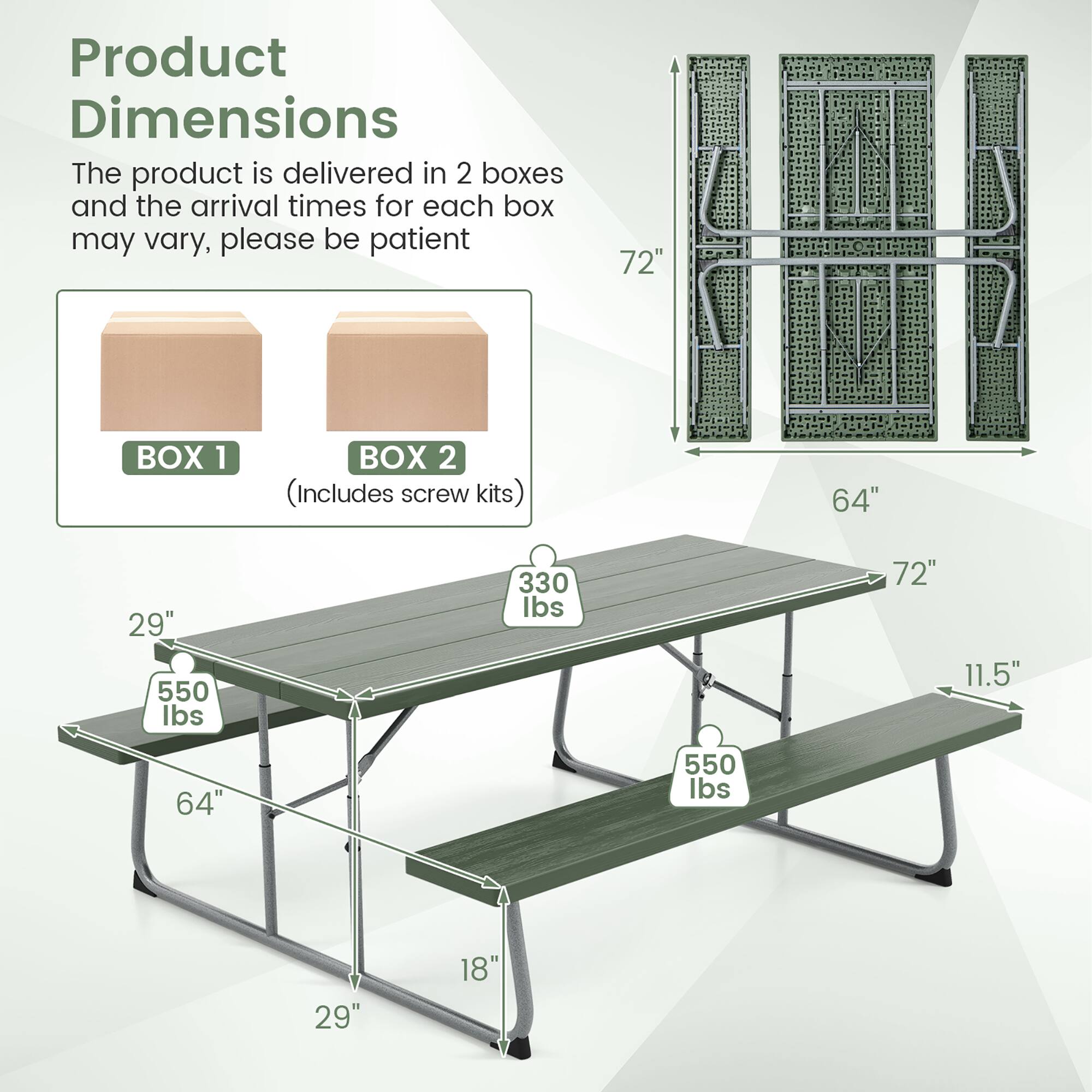 Product Dimensions

The product is delivered in 2 boxes and the arrival times for each box may vary, please be patient

BOX 1 BOX 2 (Includes screw kits)

- 72" x 64" x 11.5"
- 550 lbs
- 29" x 18" x 29"
- 330 lbs