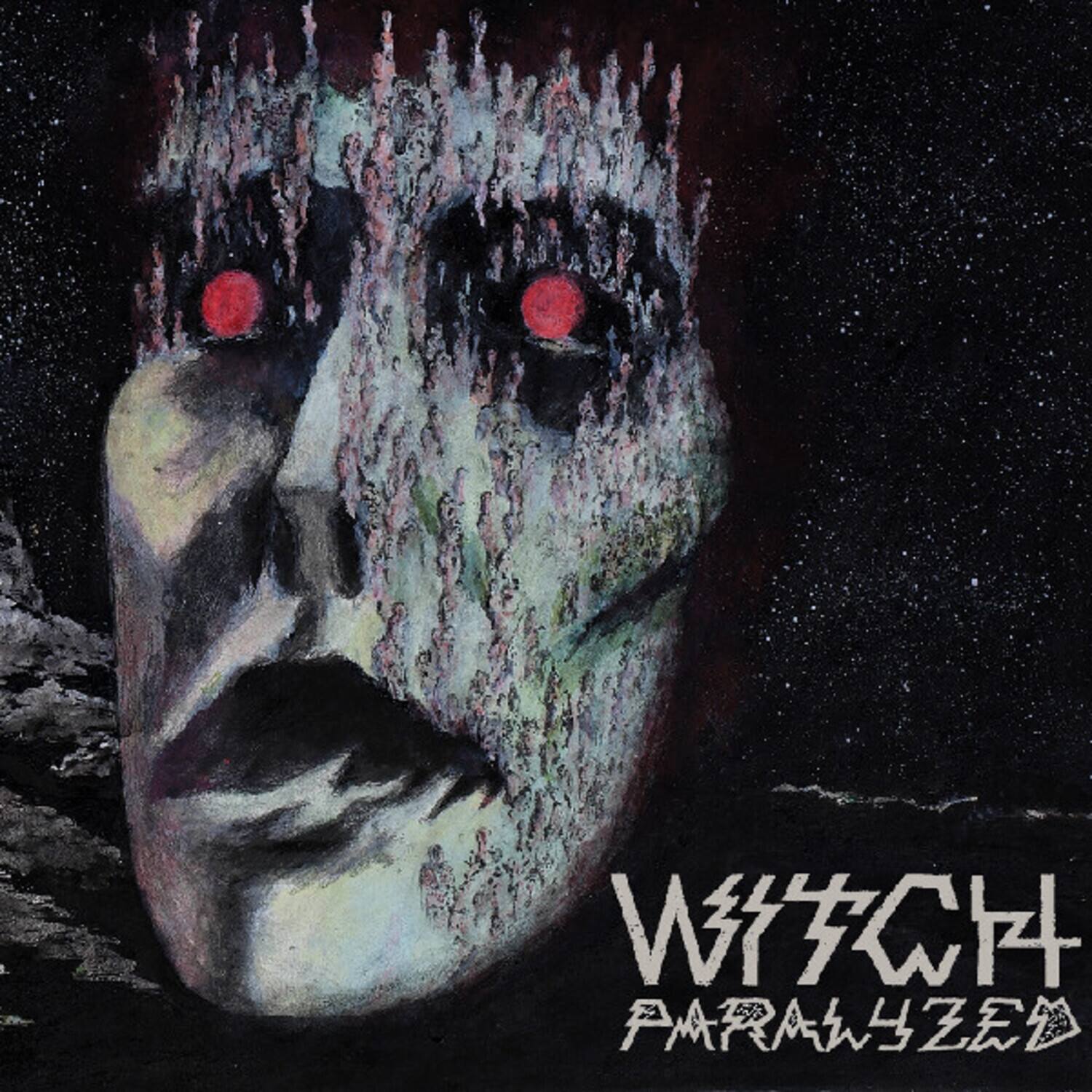 WITCH  
PARALYZED