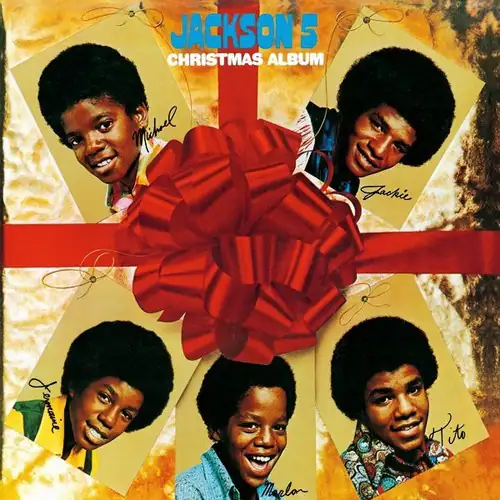 JACKSON 5  
CHRISTMAS ALBUM  

Michael  
Jackie  
Tito  
Jermaine  
Marlon