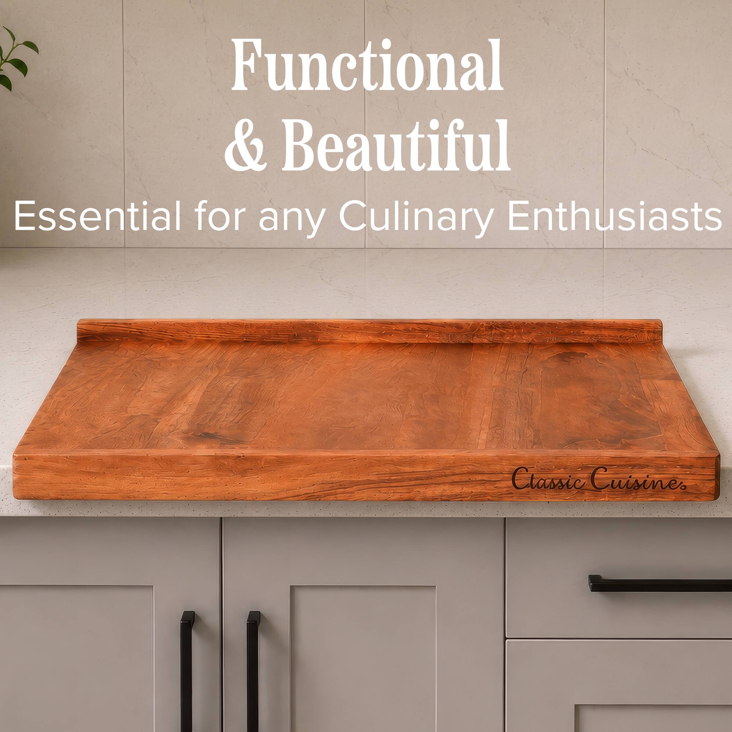 Functional & Beautiful  
Essential for any Culinary Enthusiasts  
Classic Cuisine.