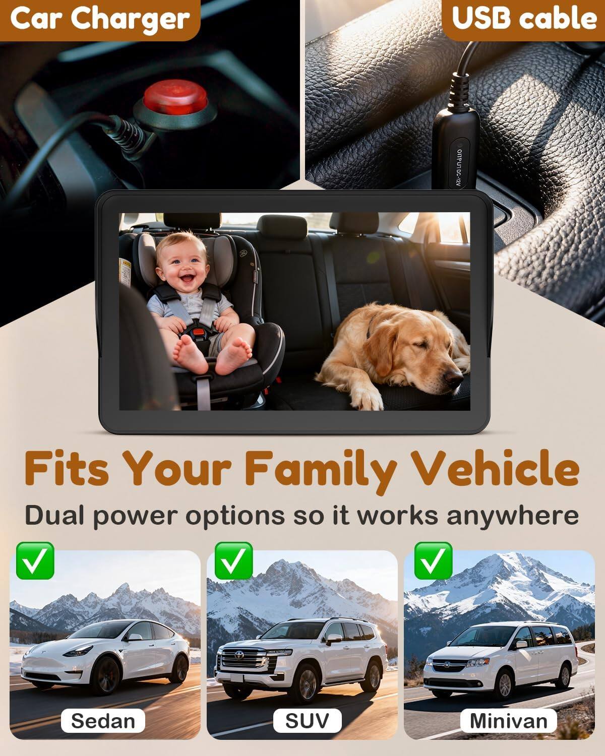 Car Charger  
USB cable  
ONPUTOC-12V 00-12V  
Fits Your Family Vehicle  
Dual power options so it works anywhere  
Sedan  
SUV  
Minivan
