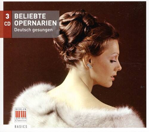3 CD  
BELIEBTE OPERNARIEN  
Deutsch gesungen  

BERLIN Classics  
BASICS