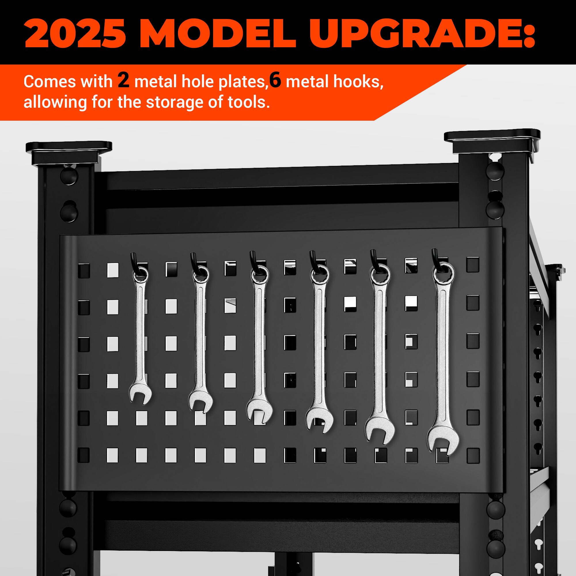 2025 MODEL UPGRADE:  
Comes with 2 metal hole plates, 6 metal hooks, allowing for the storage of tools.