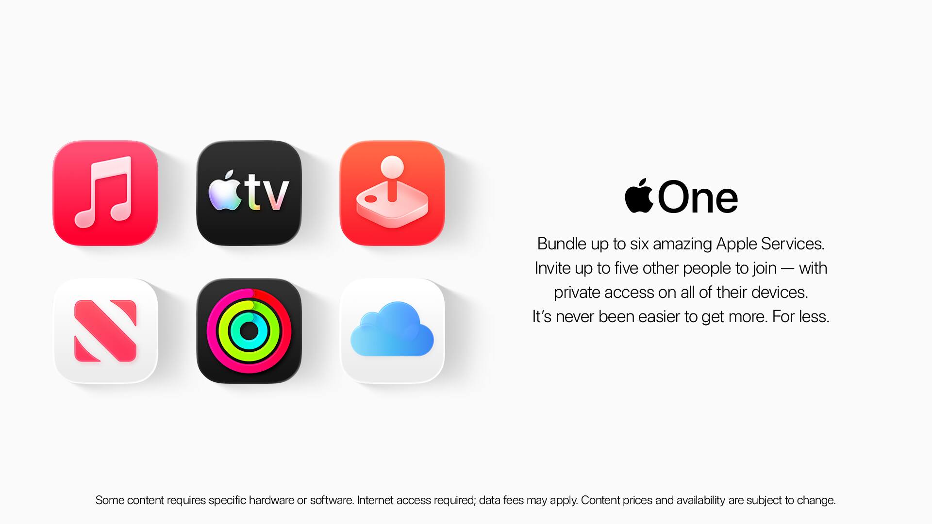 tv One

Bundle up to six amazing Apple Services. Invite up to five other people to join — with private access on all of their devices. It's never been easier to get more. For less.

Some content requires specific hardware or software. Internet access required; data fees may apply. Content prices and availability are subject to change.